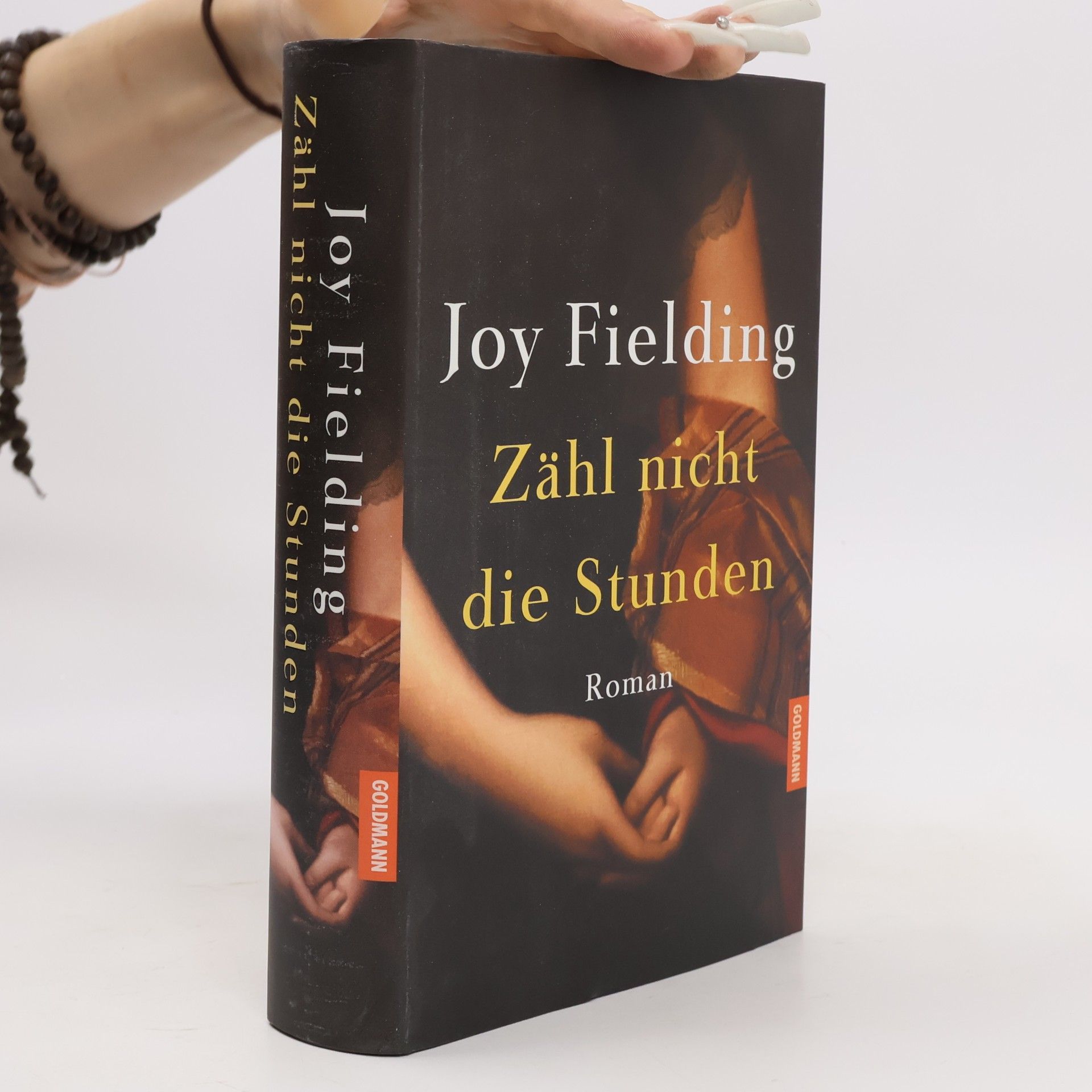 Joy Fielding Zähl nicht die Stunden
