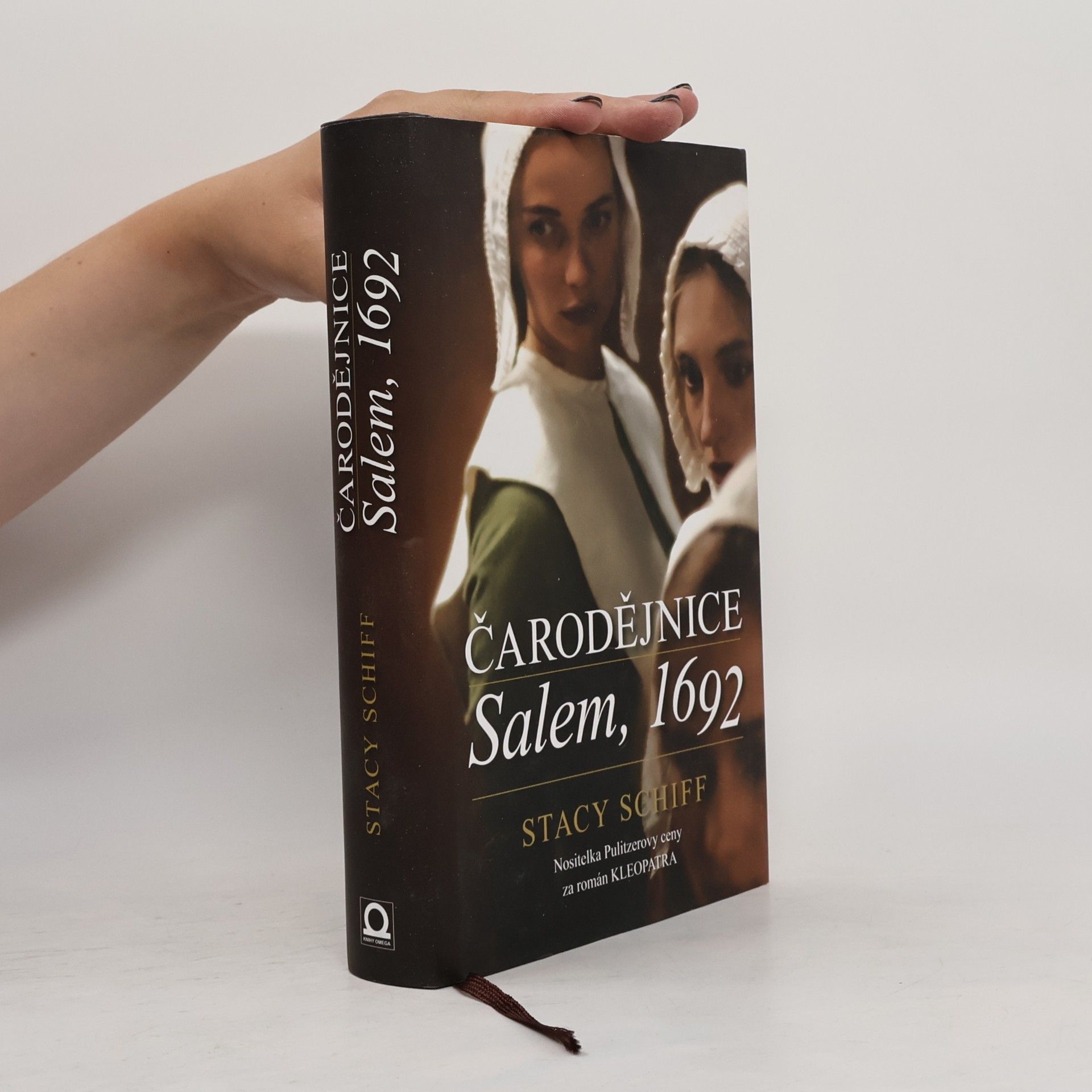 Stacy Schiff Čarodějnice: Salem, 1692
