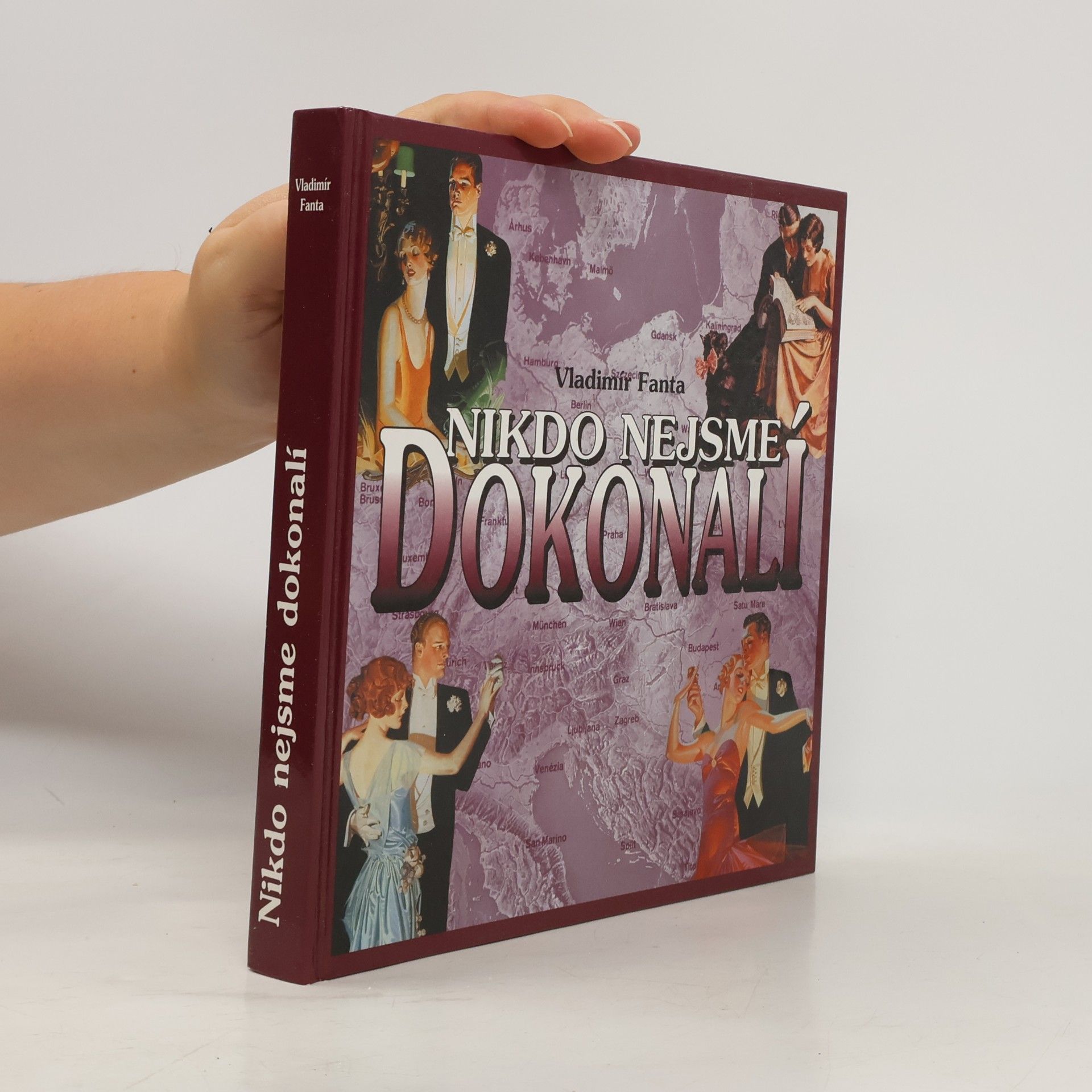 Vladimír Fanta Nikdo nejsme dokonalí