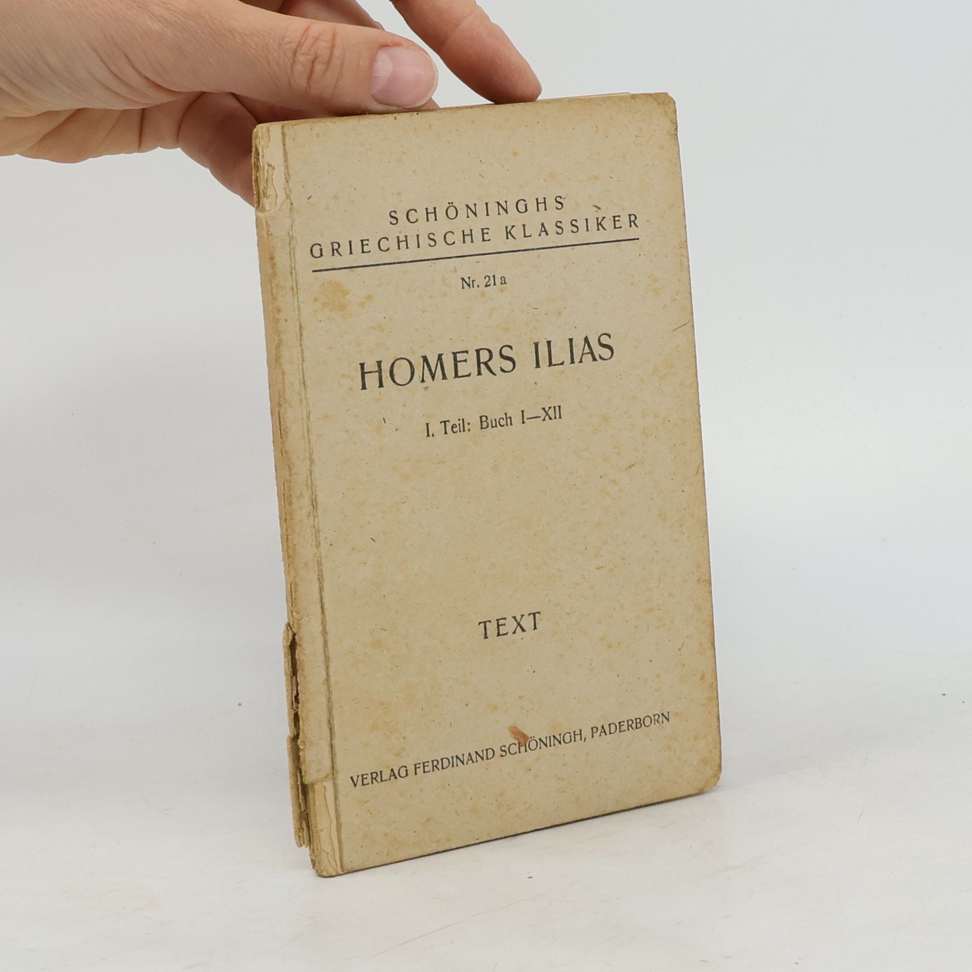 Homér Homers Ilias 1. Teil