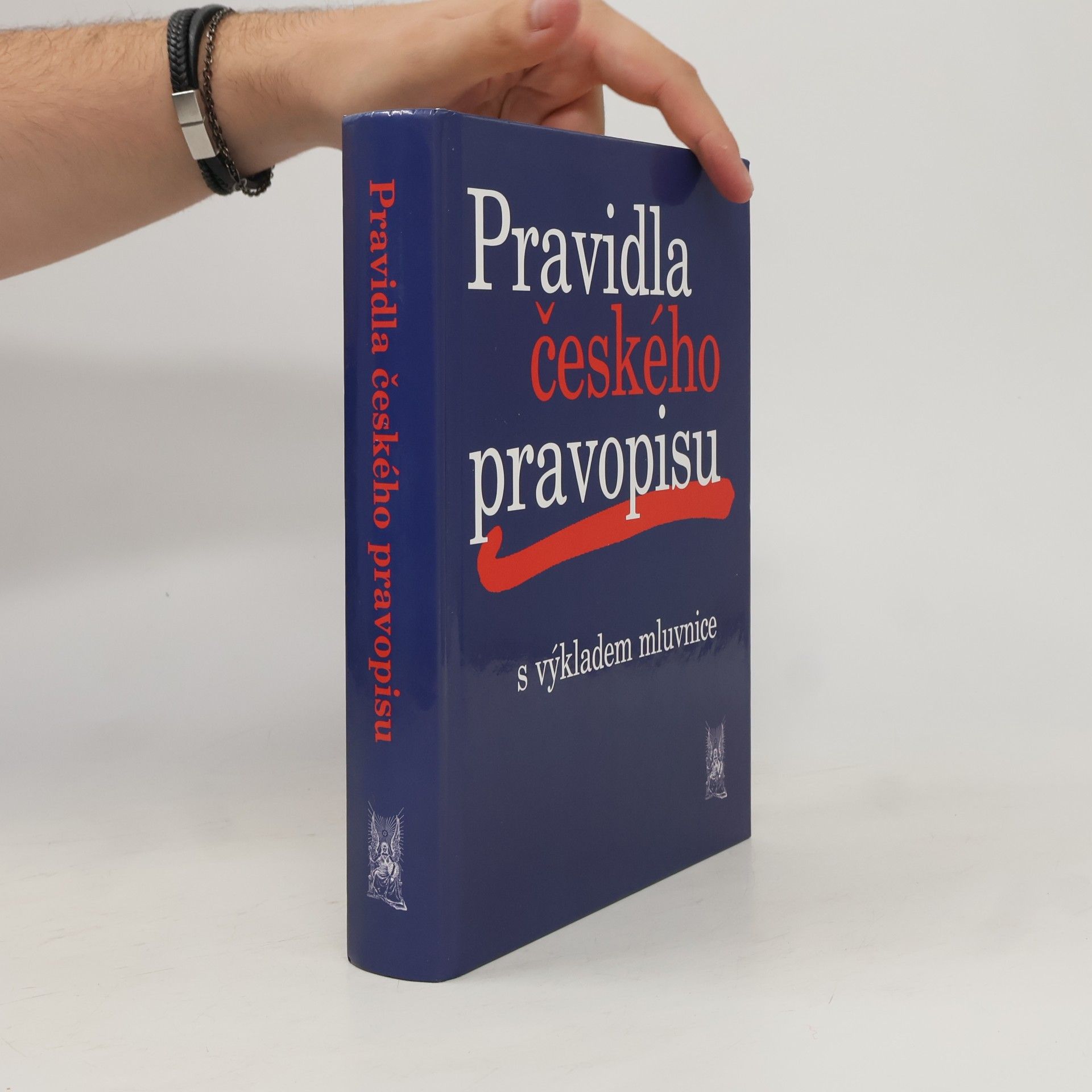 Kolektiv autorů Pravidla českého pravopisu s výkladem mluvnice