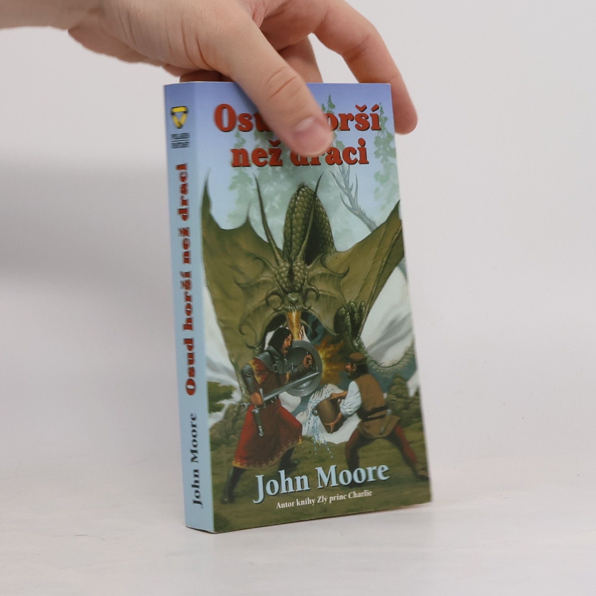 John Moore Osud horší než draci