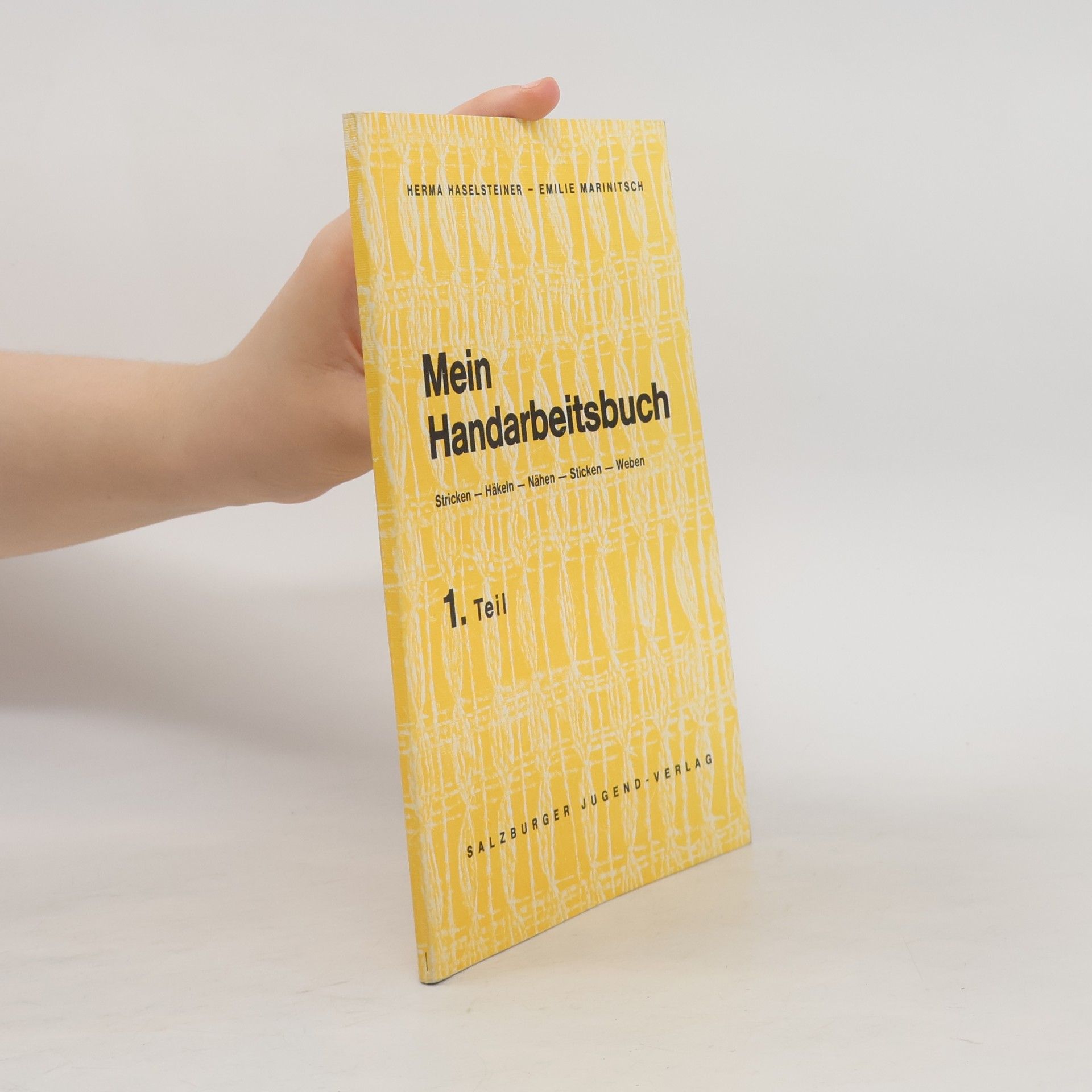 Autorenkollektiv Mein Handarbeitsbuch 1