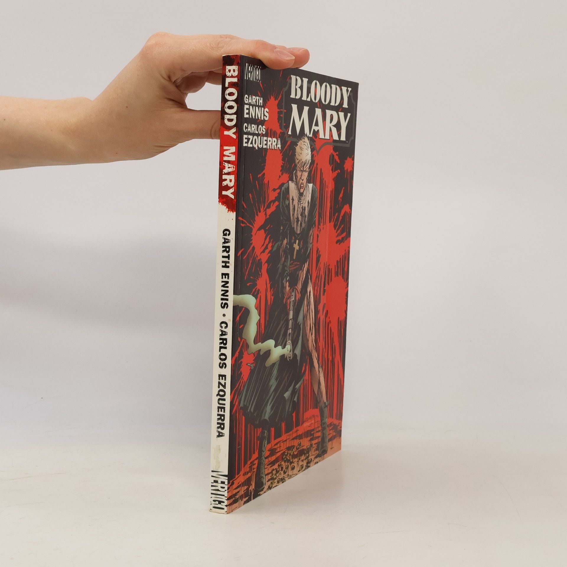 Garth Ennis Bloody Mary