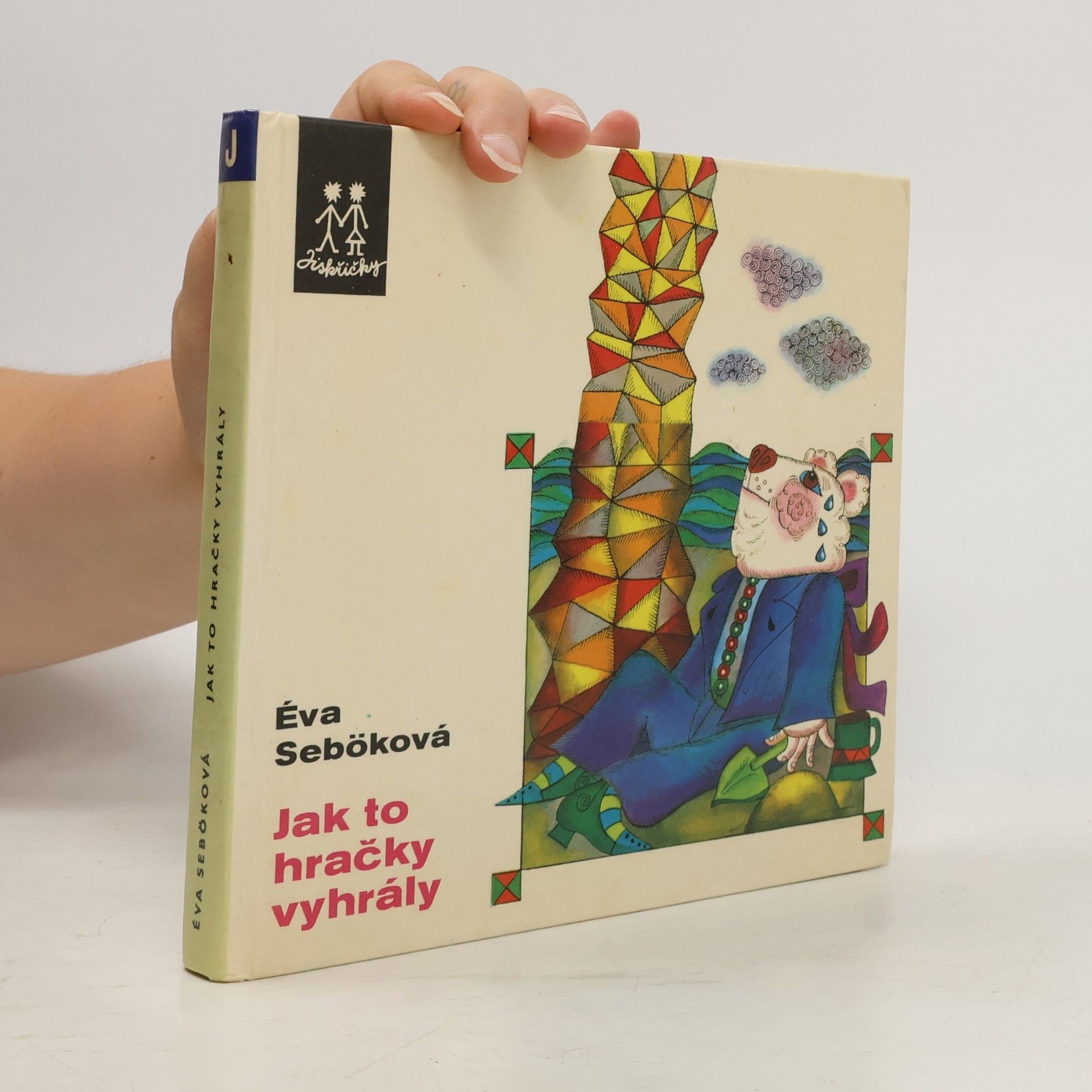 Éva Sebök Jak to hračky vyhrály