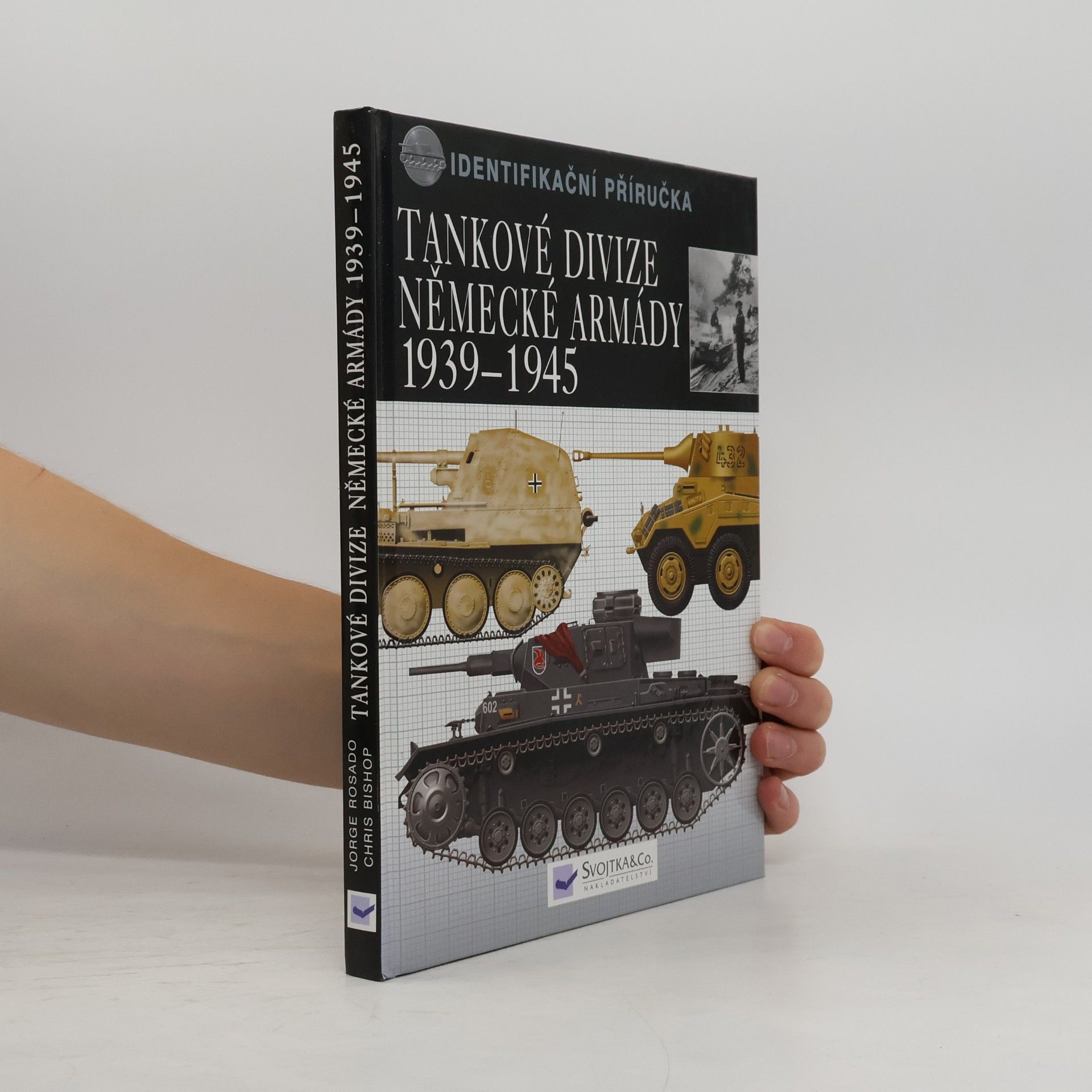 Jorge Rosado Tankové divize německé armády 1939-1945