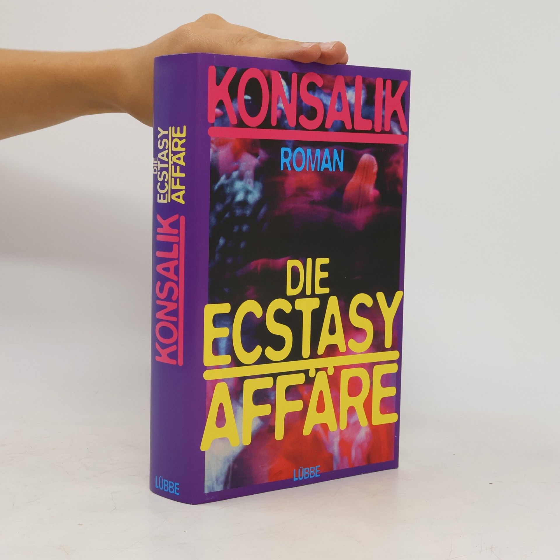 Heinz G. Konsalik Die Ecstasy-Affäre
