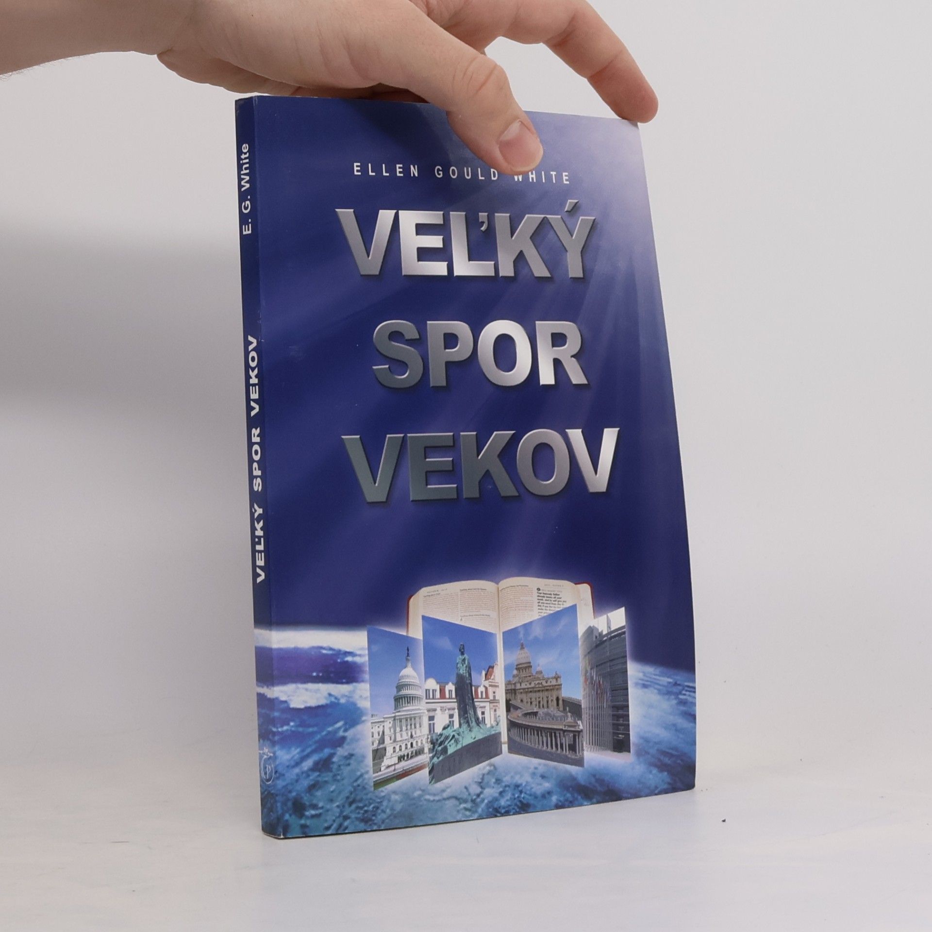 Ellen G. White Veľký spor vekov