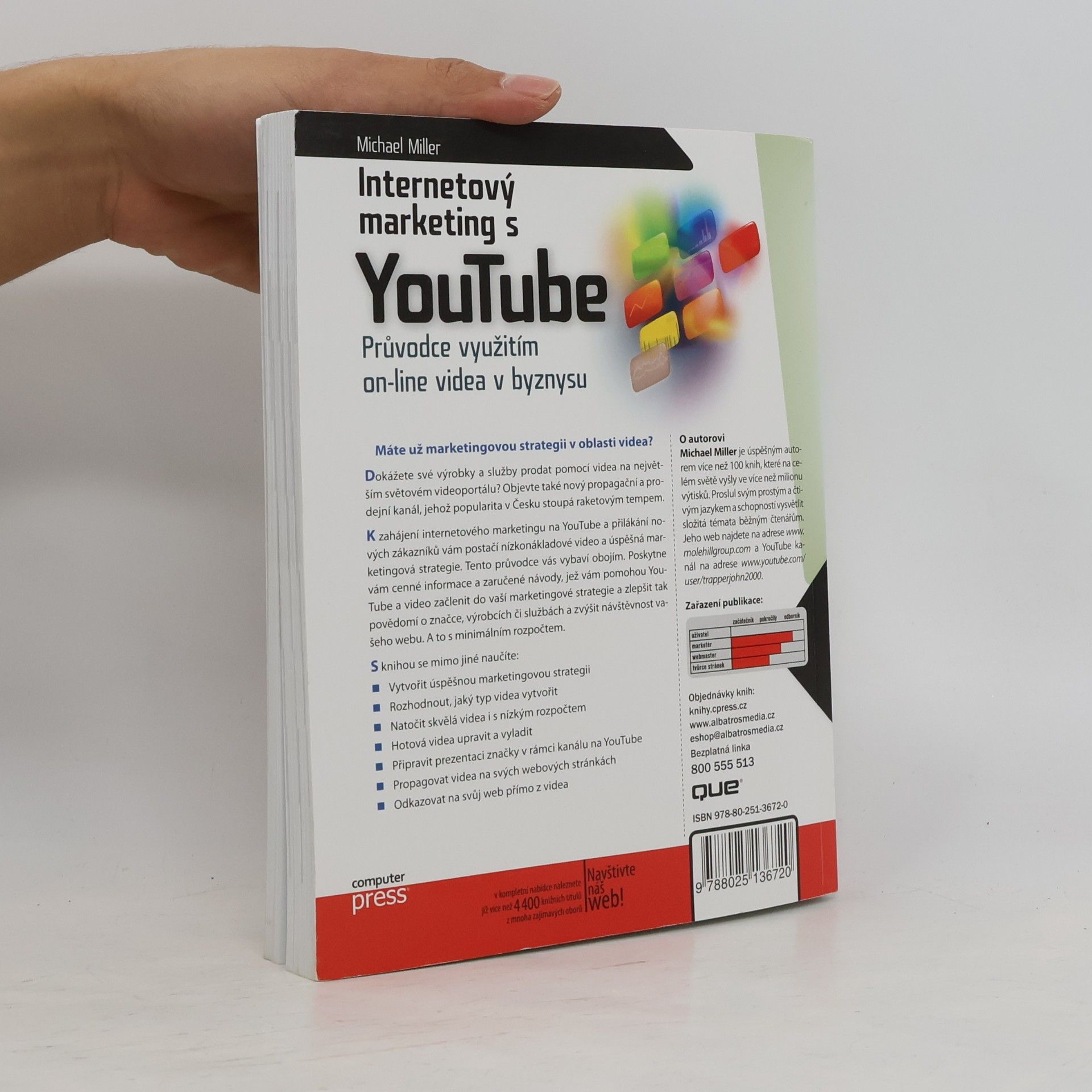 Michael Miller Internetový marketing s YouTube. Průvodce využitím on-line videa v byznysu