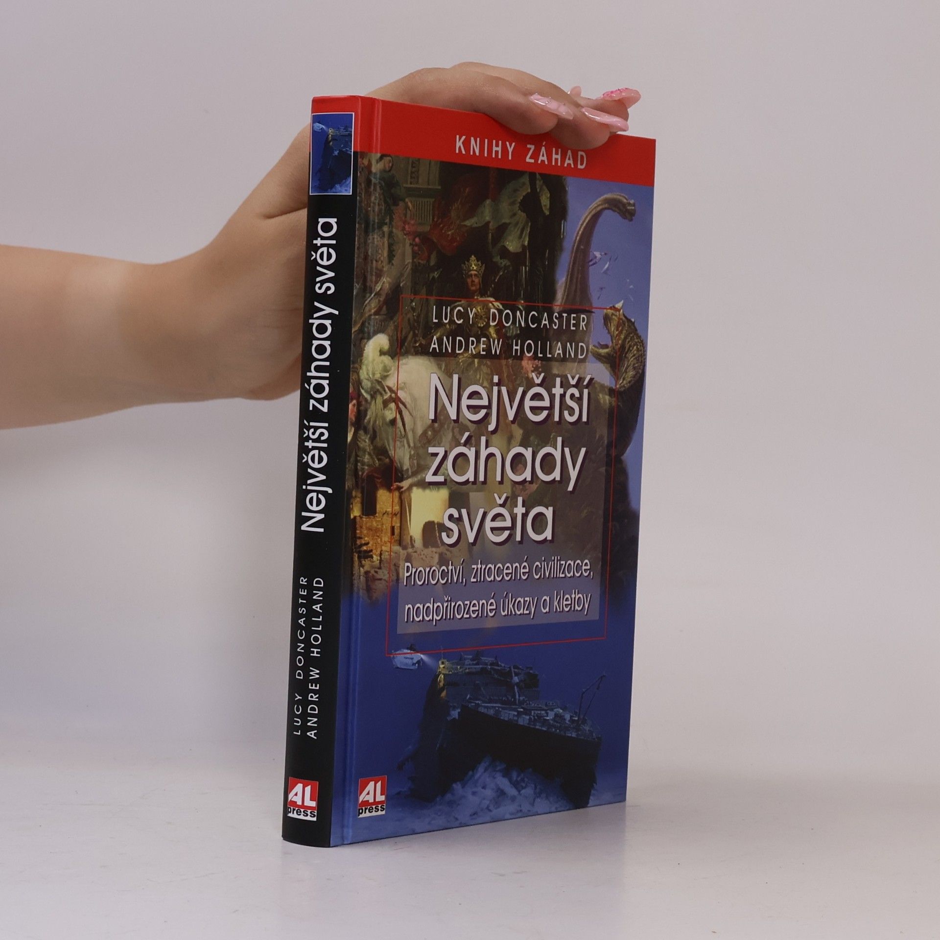 Lucy Doncaster Největší záhady světa