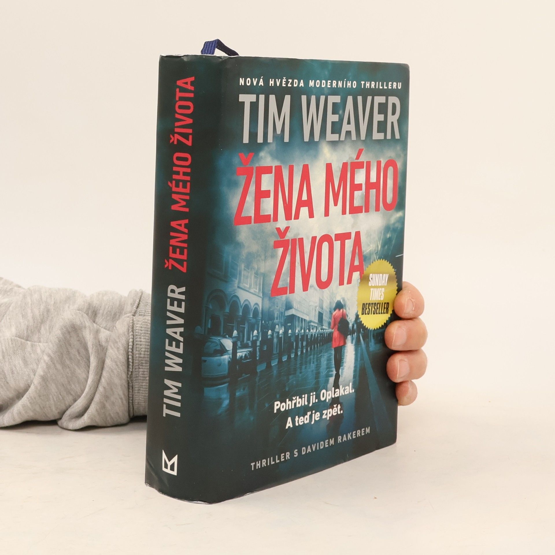 Tim Weaver Žena mého života