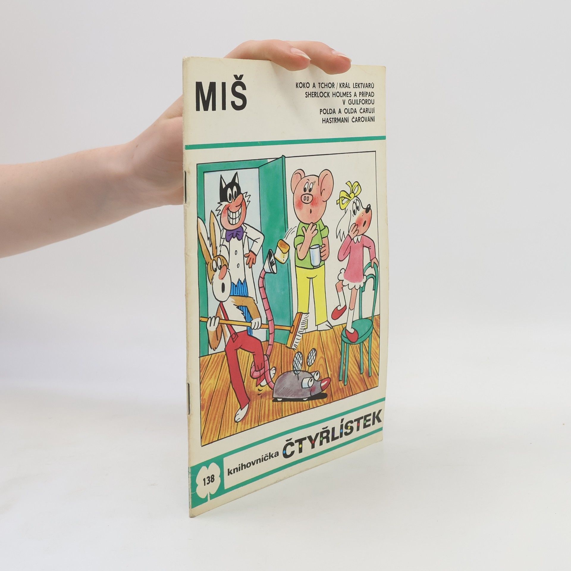 Ljuba Štíplová Čtyřlístek 138. Miš