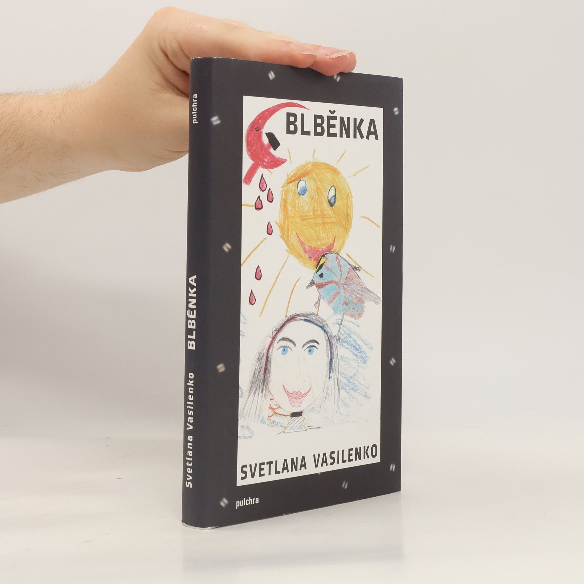 Svetlana Vladimirovna Vasilenko Blběnka : (život svaté)
