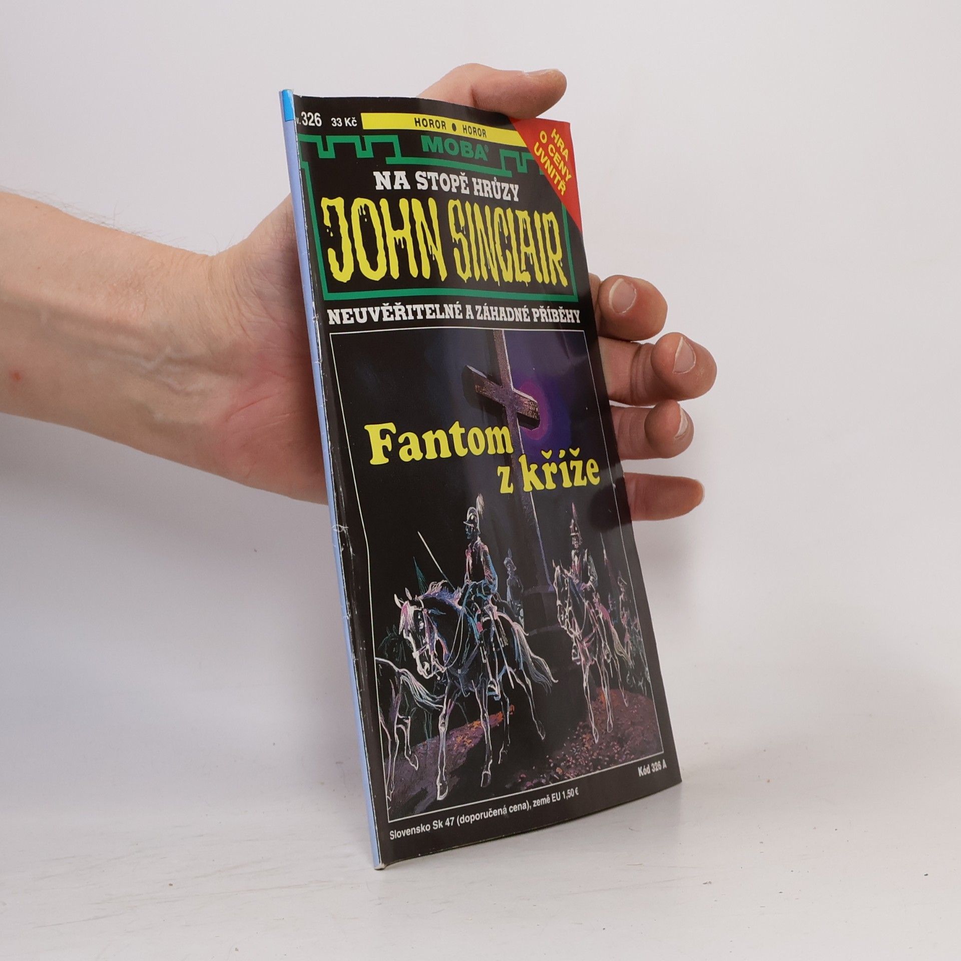 Jason Dark John Sinclair: Na stopě hrůzy - 326: Fantom z kříže