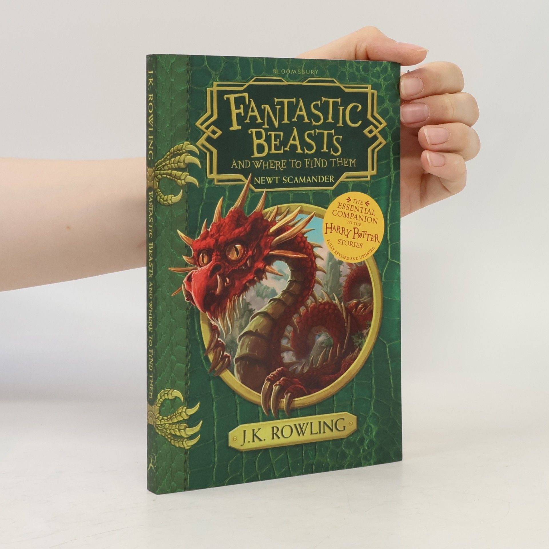 J. K. Rowling Fantastic Beasts and where to find them: Newt Scamander