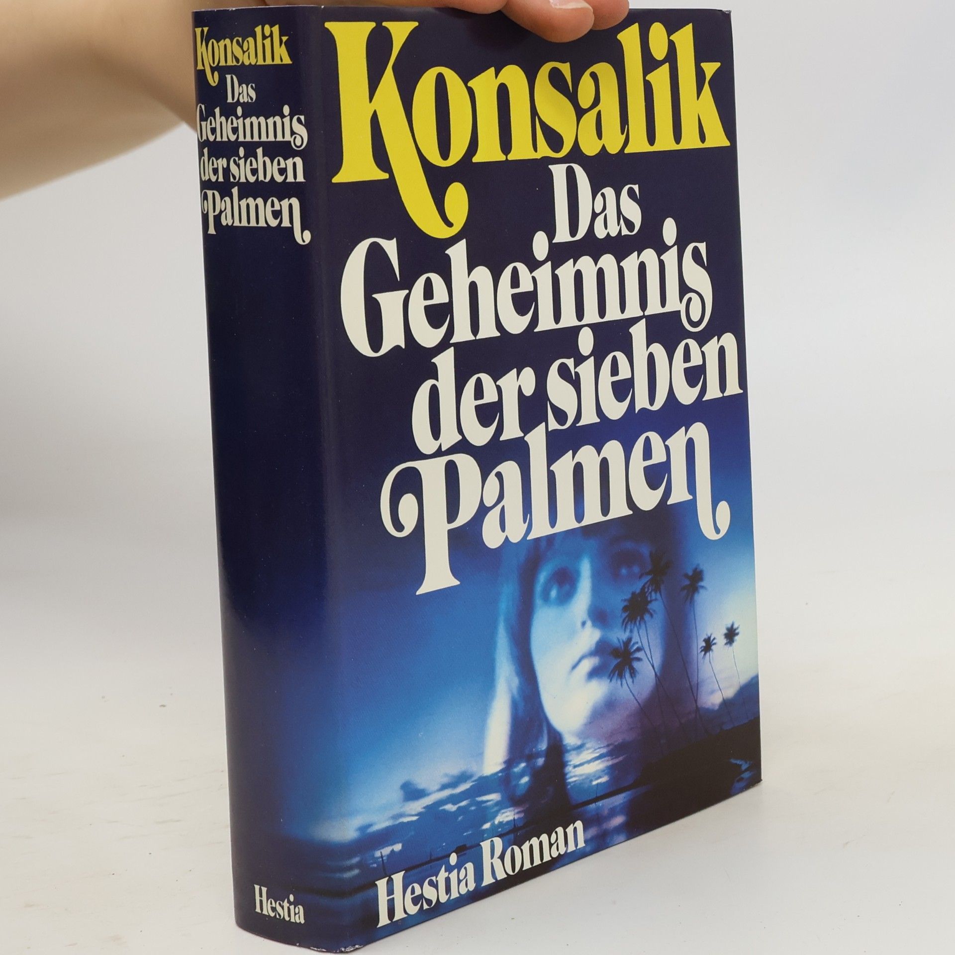 Heinz G. Konsalik Das Geheimnis der sieben Palmen