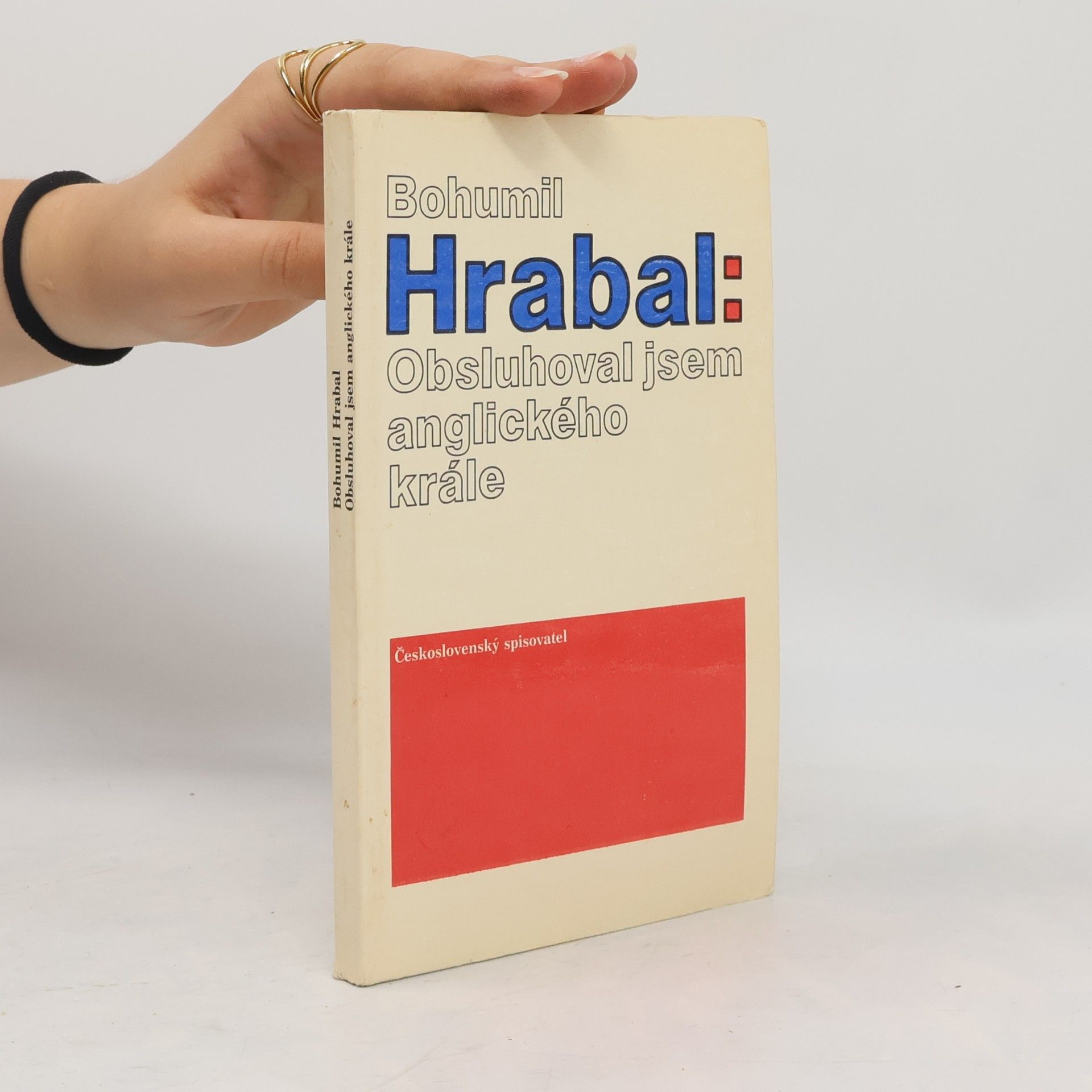 Bohumil Hrabal Obsluhoval jsem anglického krále
