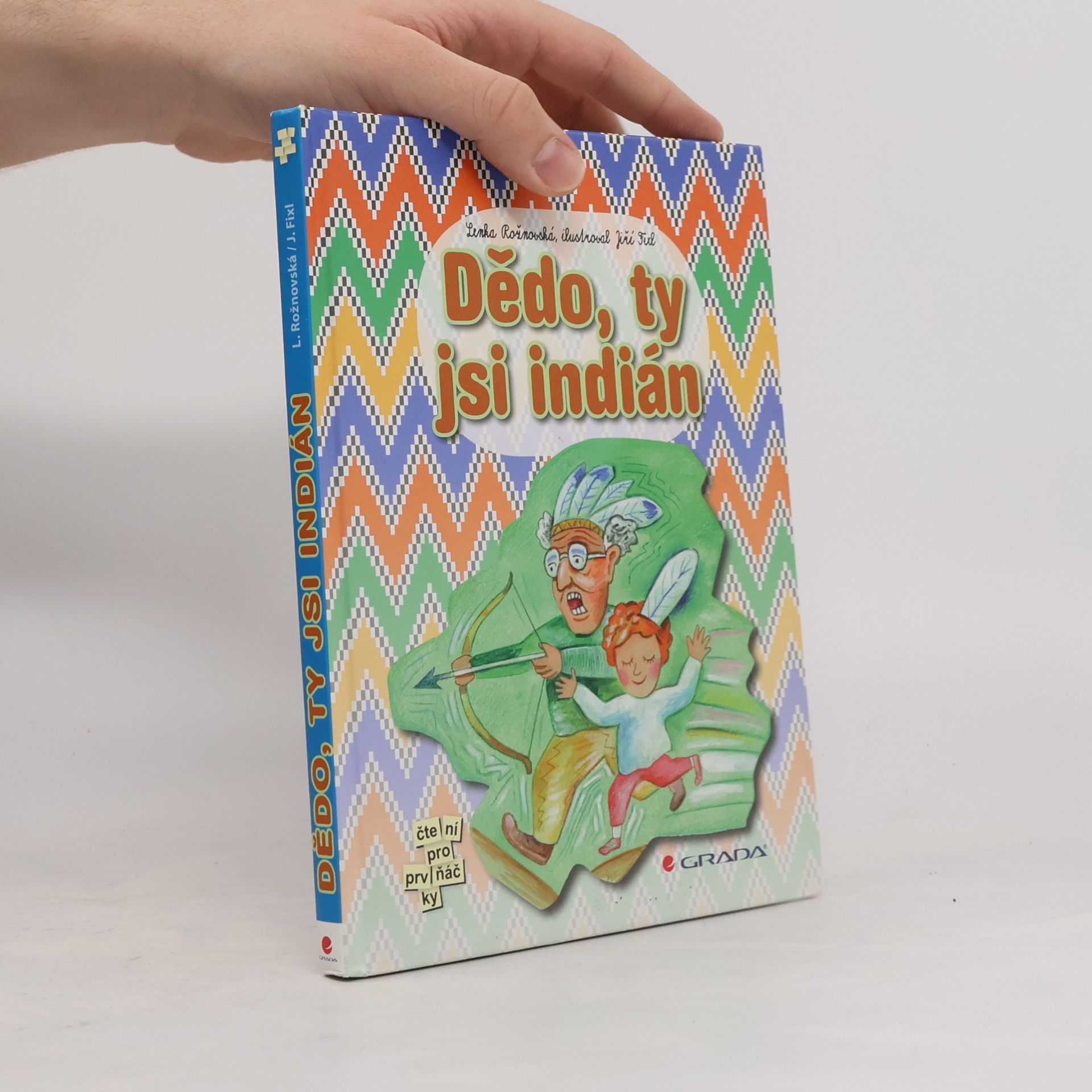 Dědo, ty jsi indián