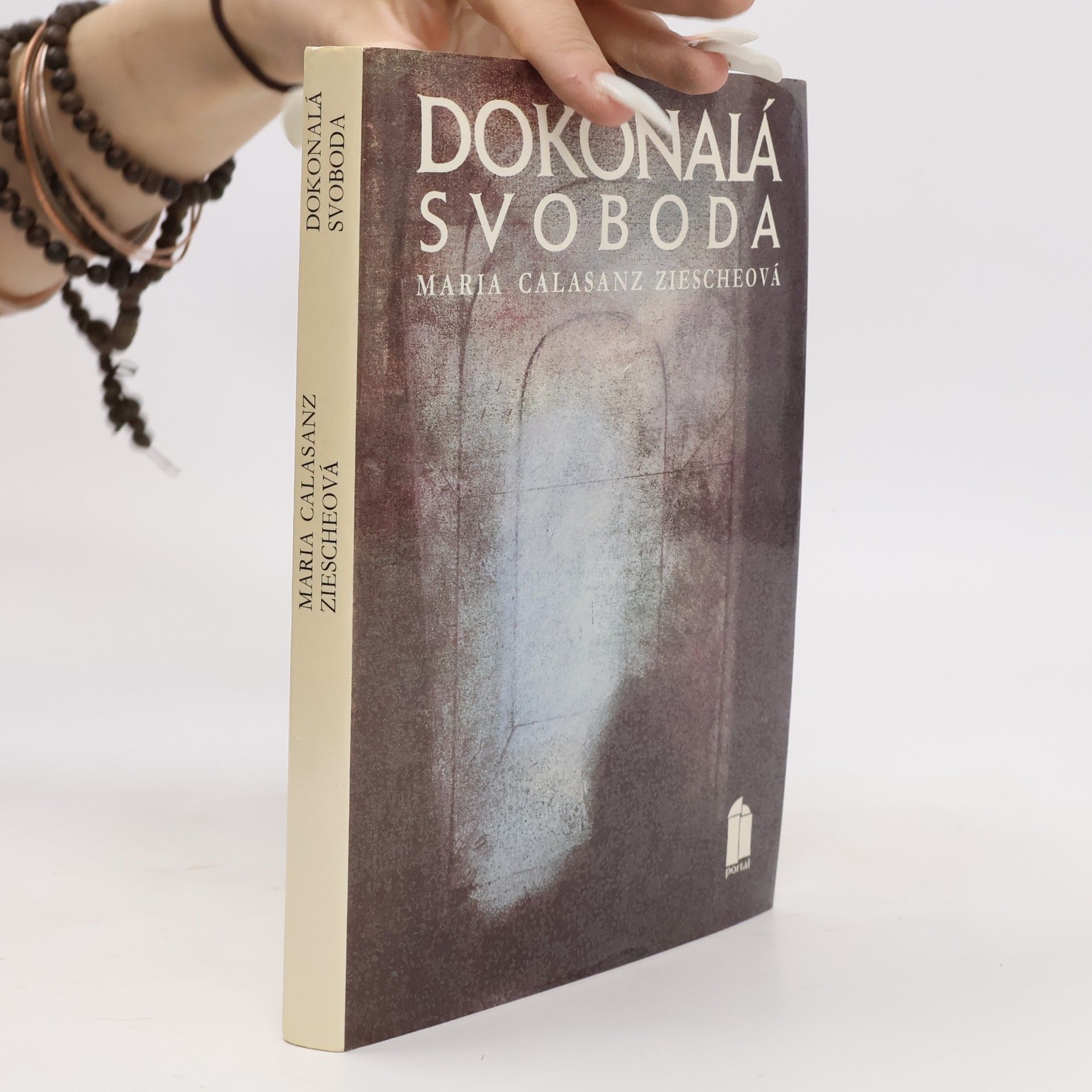 Maria Calasanz Ziescheová Dokonalá svoboda