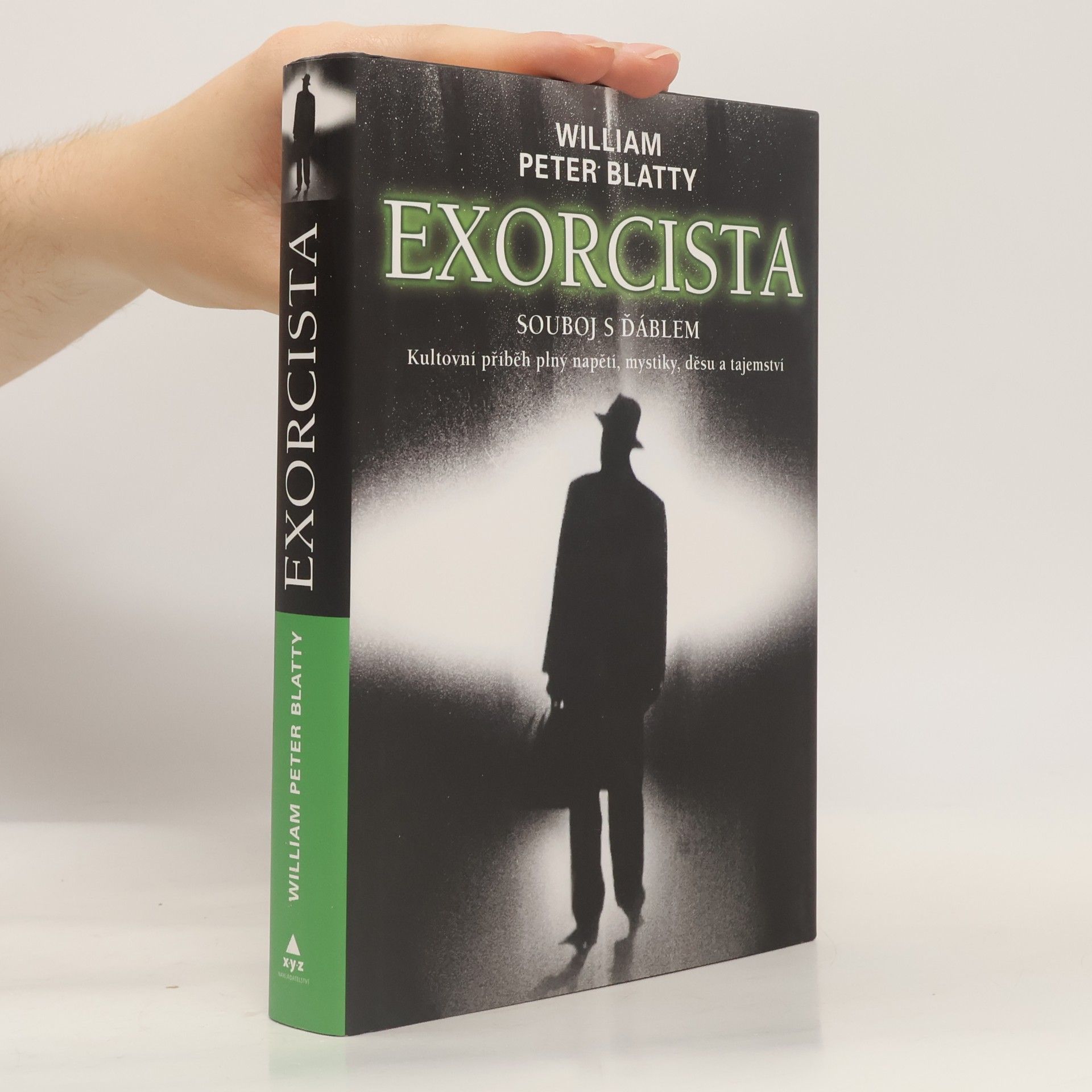 William Peter Blatty Exorcista. Souboj s ďáblem