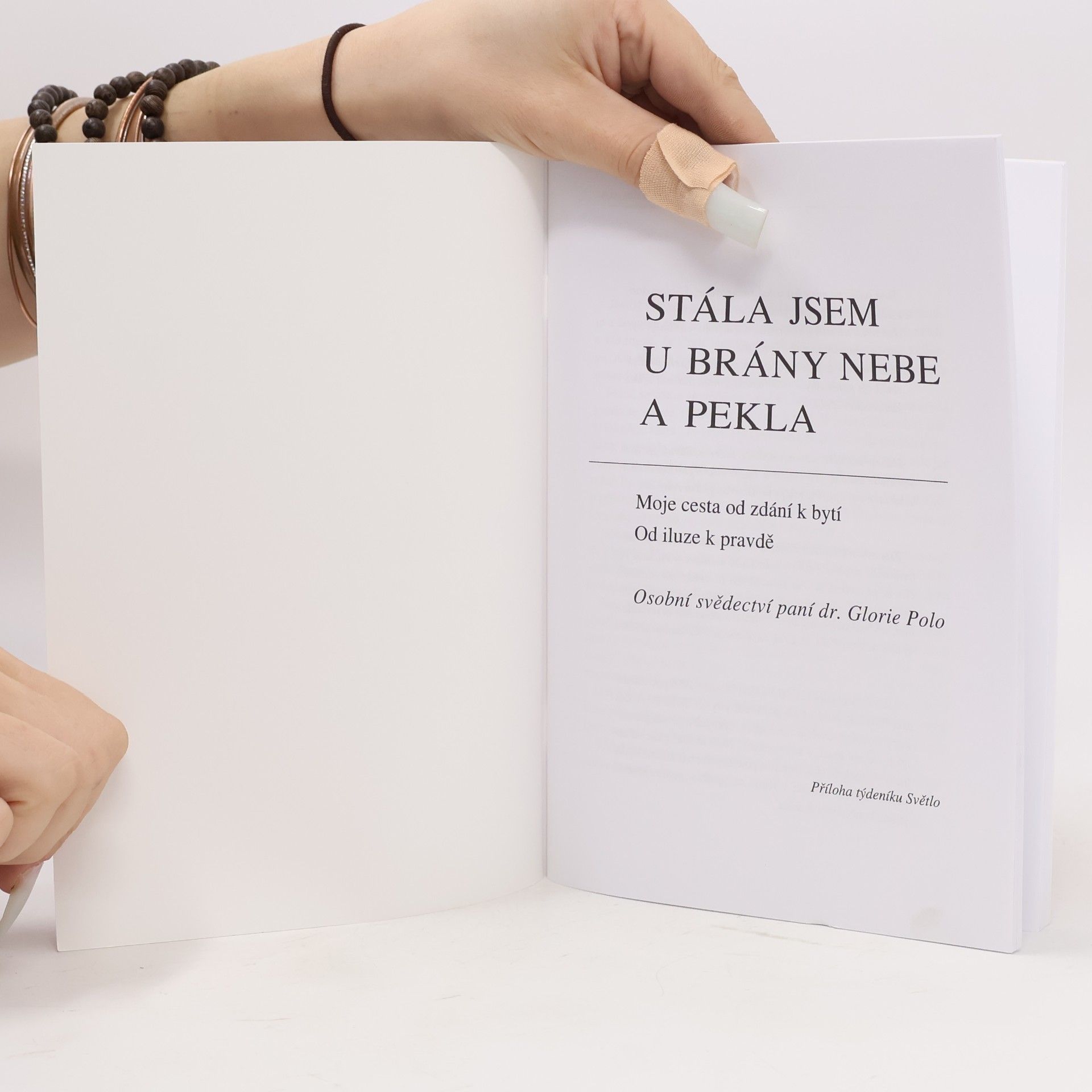 Gloria Polo Stála jsem u brány nebe a pekla