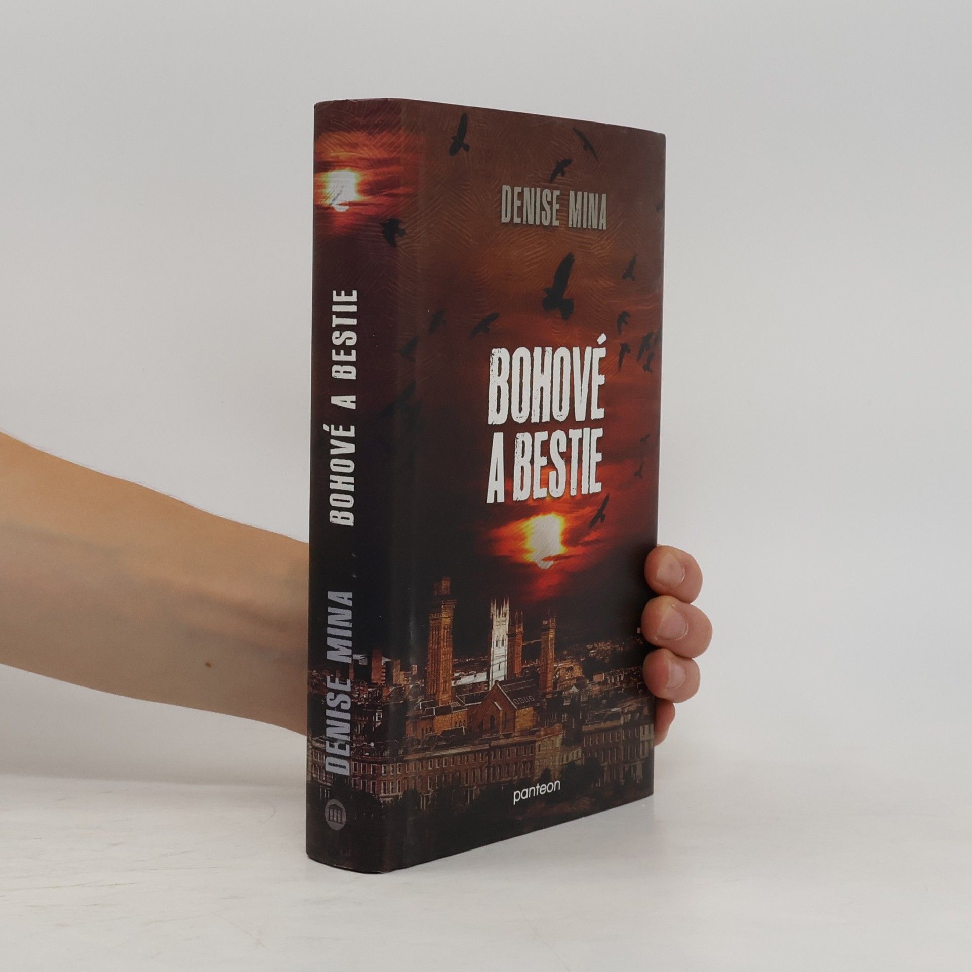 Denise Mina Bohové a bestie