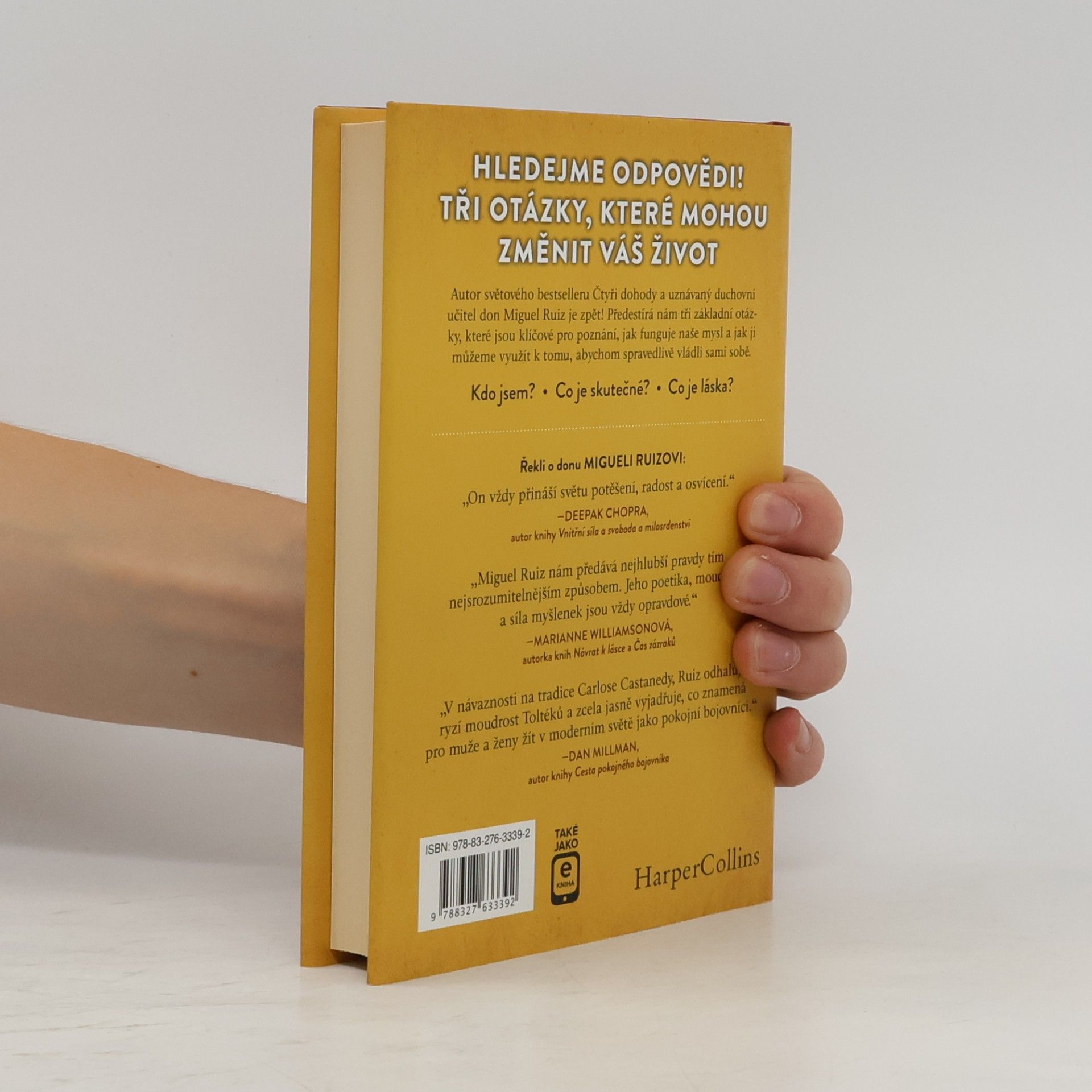 Don Miguel Ruiz Tři otázky