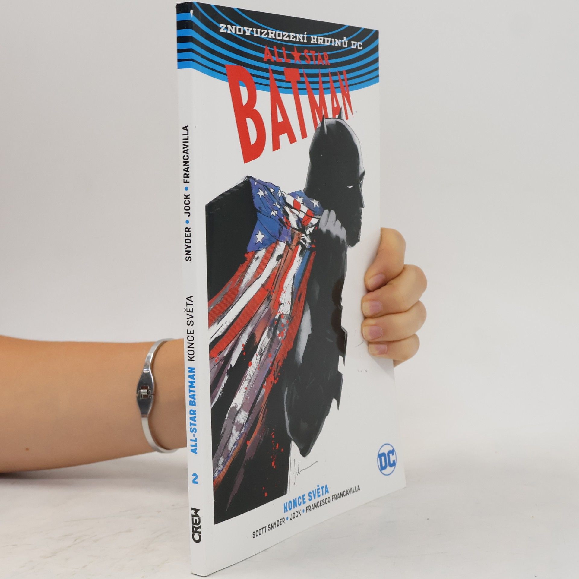Scott Snyder All-Star Batman 2: Konce světa