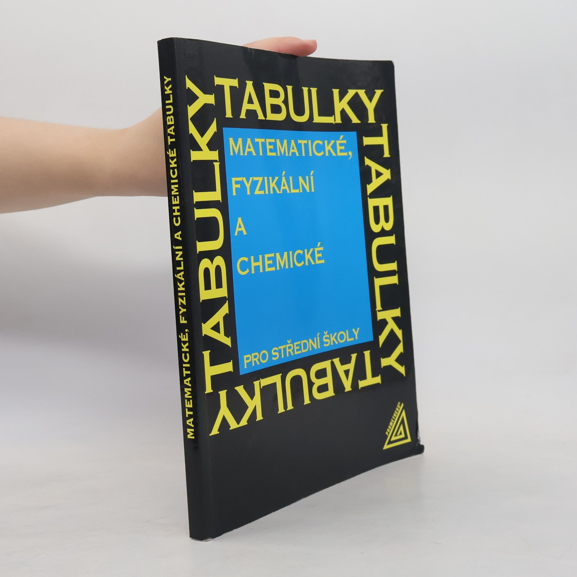 L. Drábová Matematické, fyzikální a chemické tabulky pro střední školy (2025)