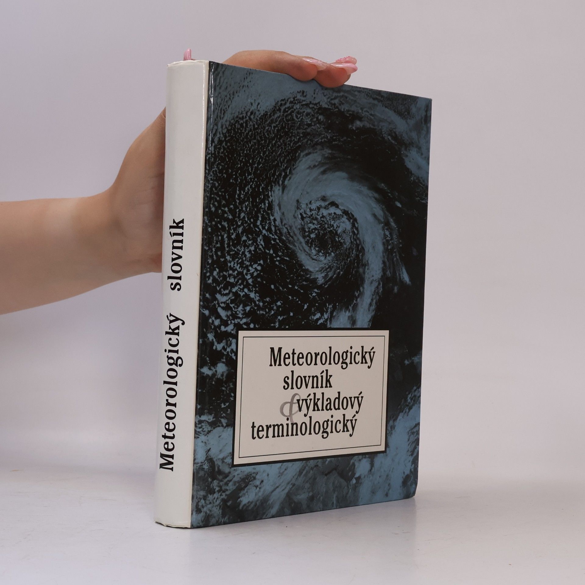 Bořivoj Sobíšek Meteorologický slovník výkladový & terminologický