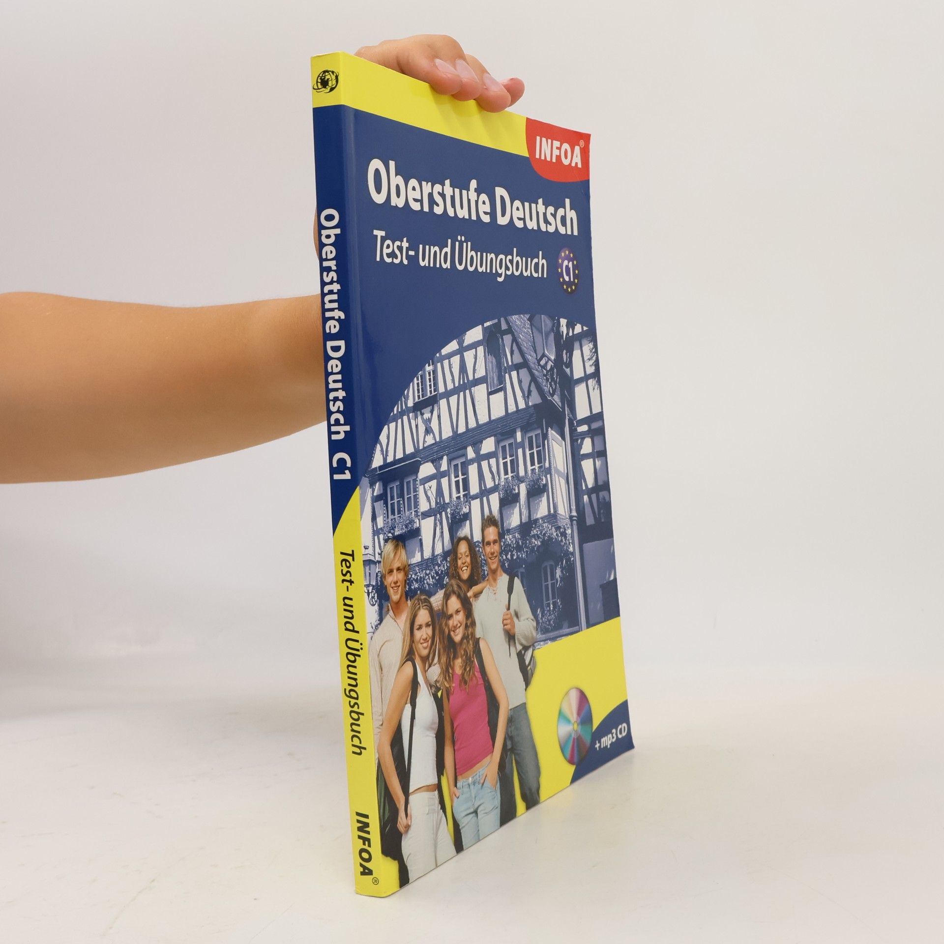 Collectif d'auteurs Oberstufe Deutsch : test und übungsbuch. C1