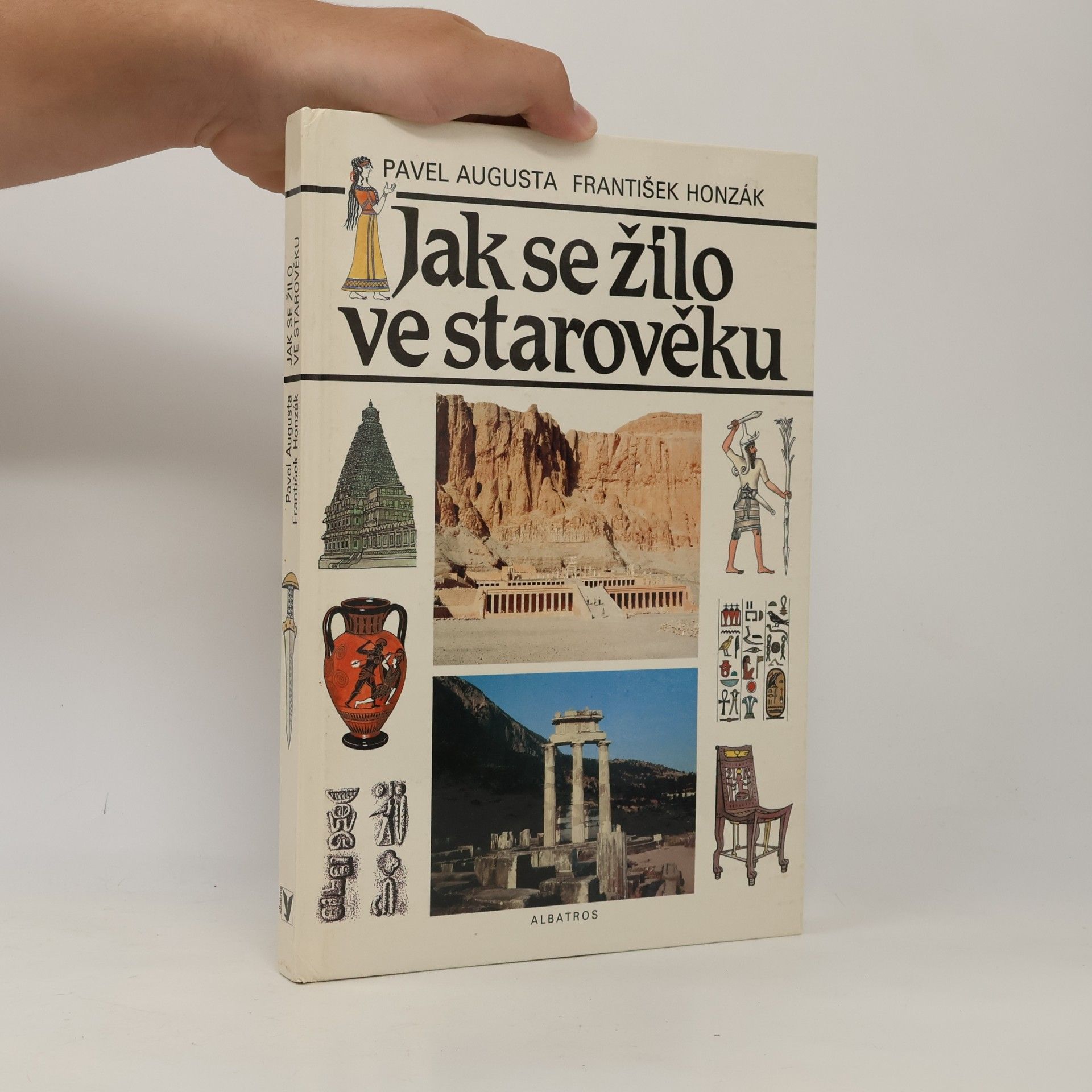 Pavel Augusta Jak se žilo ve starověku