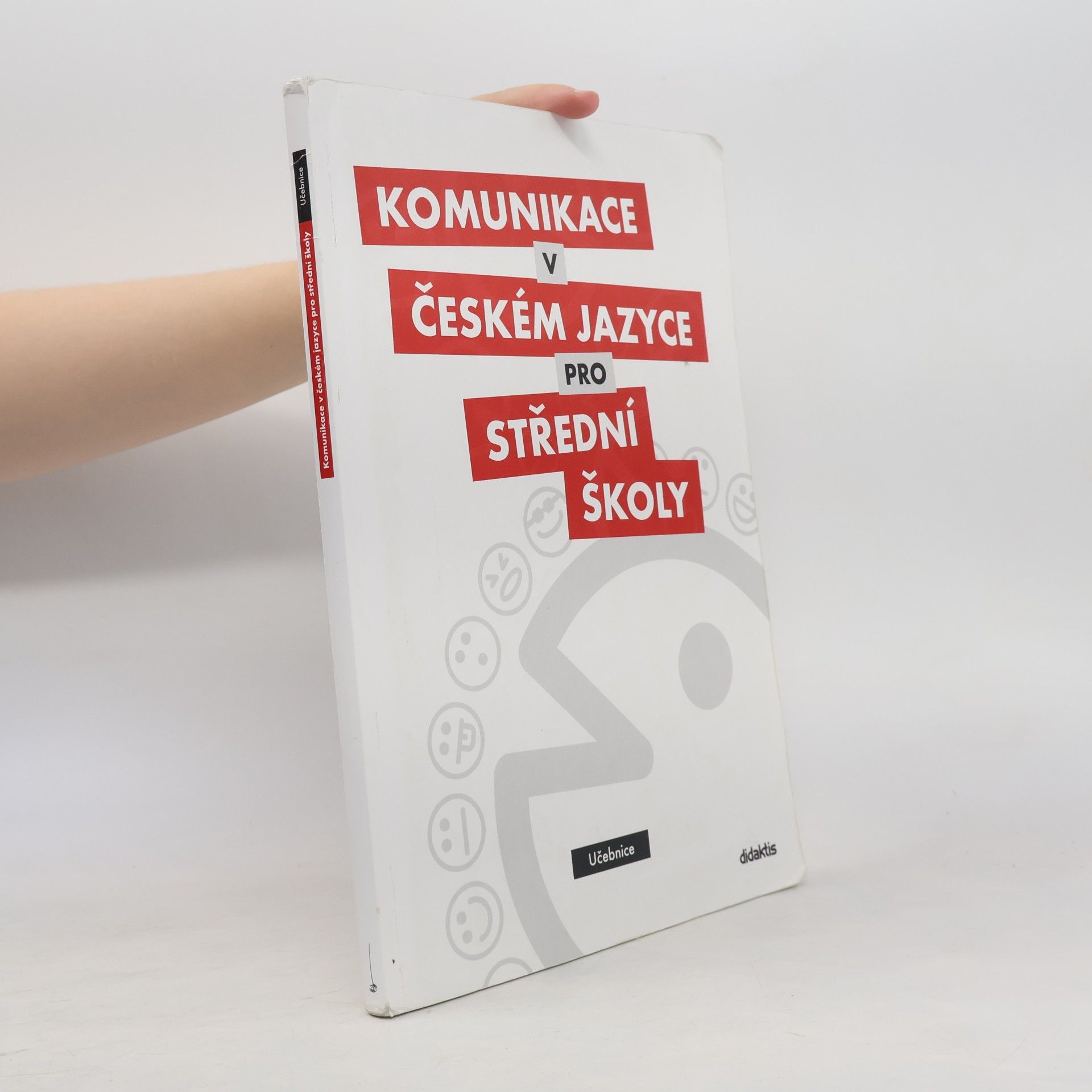 Olga Čelišová Komunikace v českém jazyce pro střední školy
