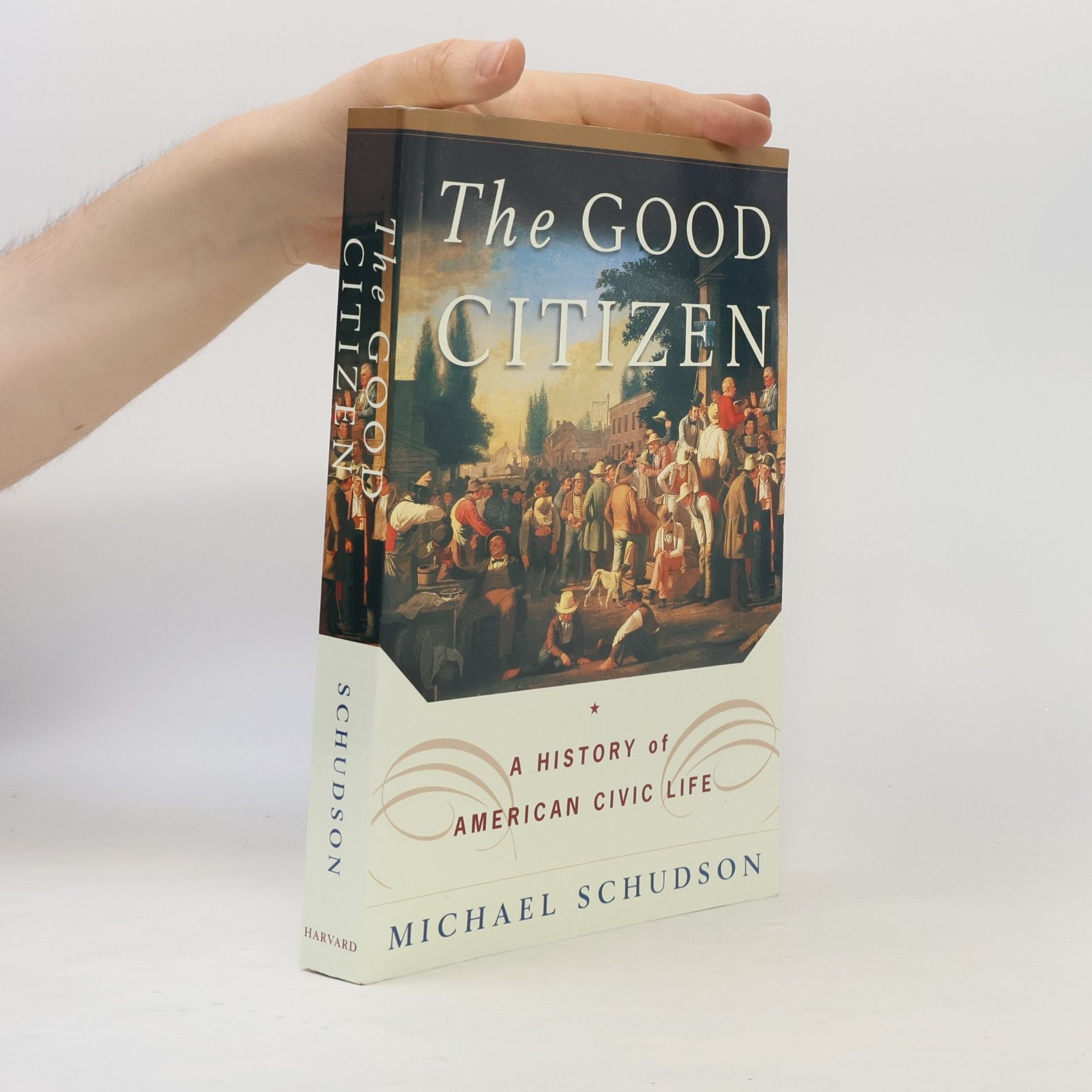 Michael Schudson The Good Citizen