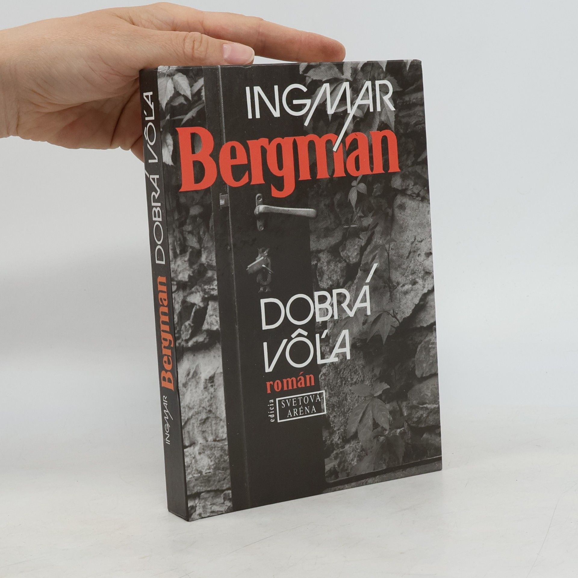 Ingmar Bergman Dobrá vôľa