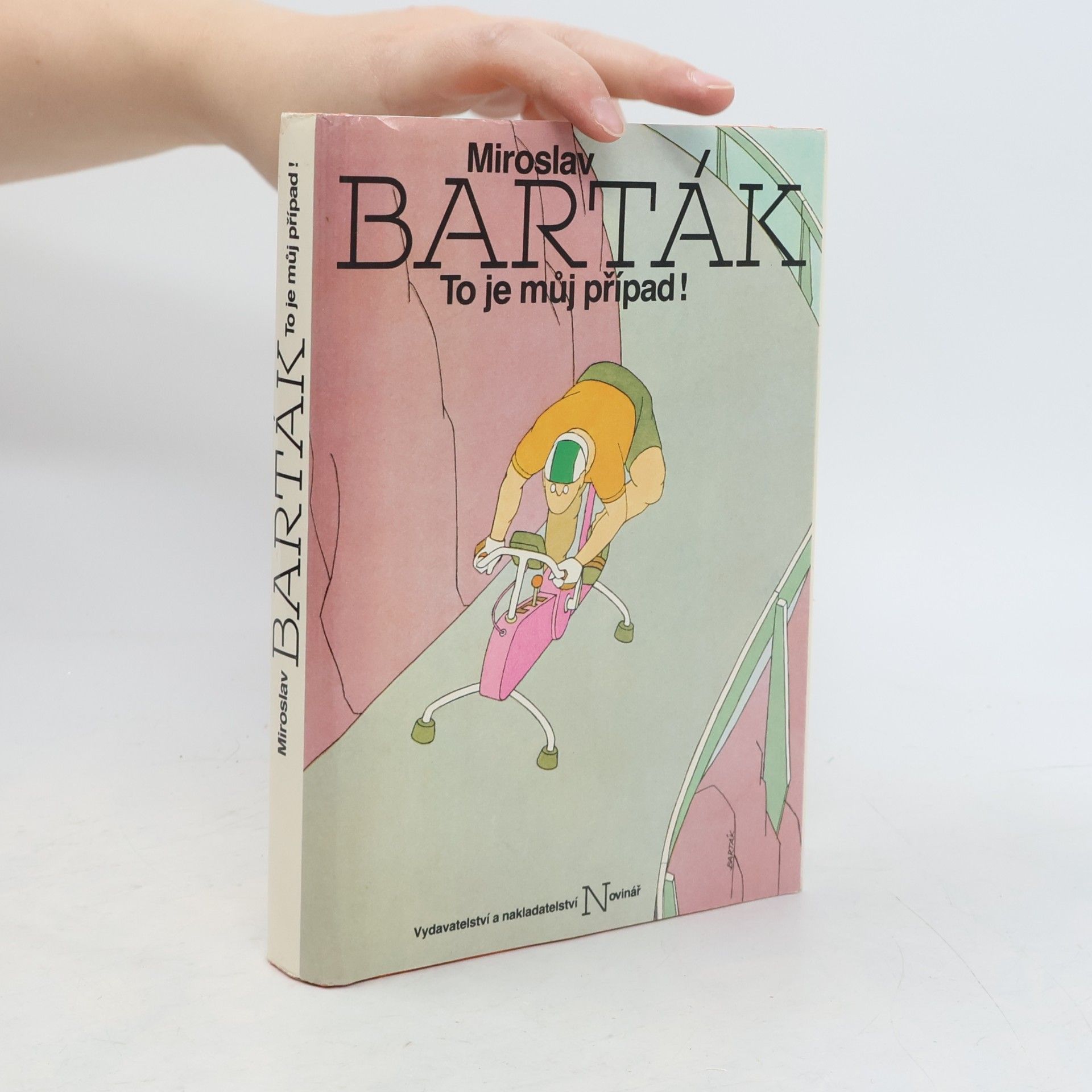 Miroslav Barták To je můj případ!