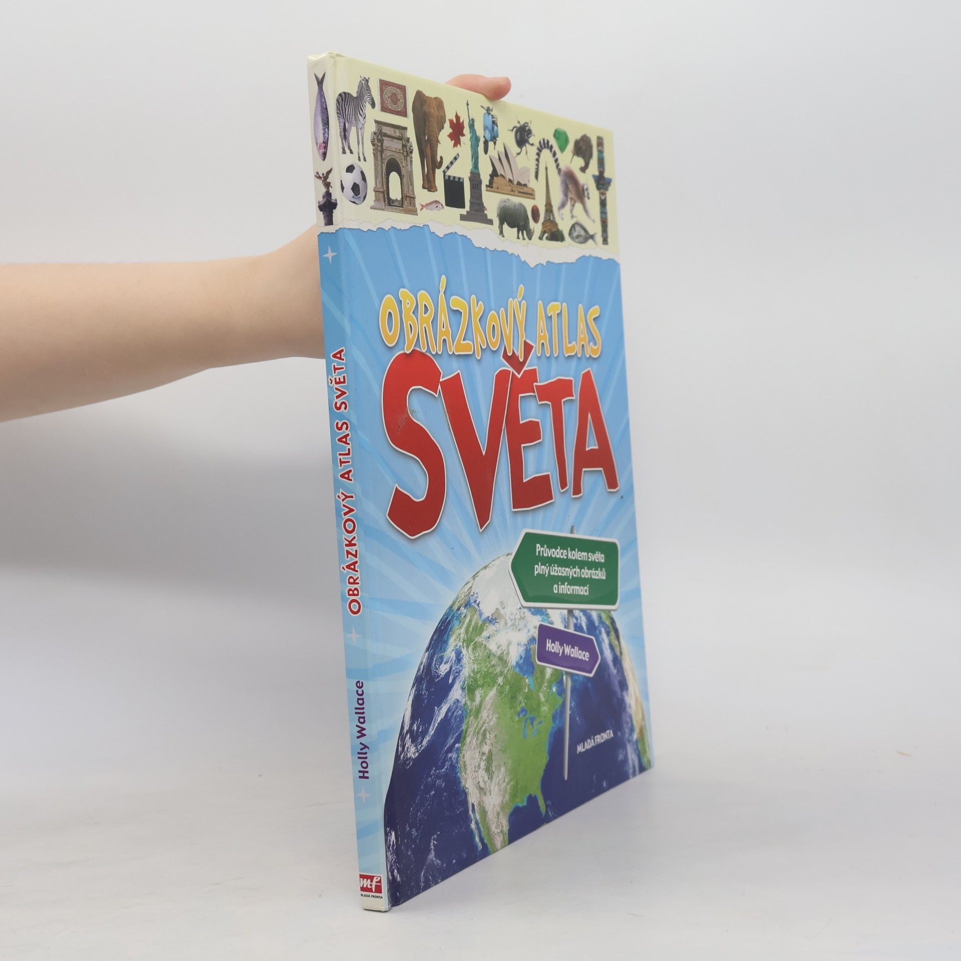 Holly Wallace Obrázkový atlas světa