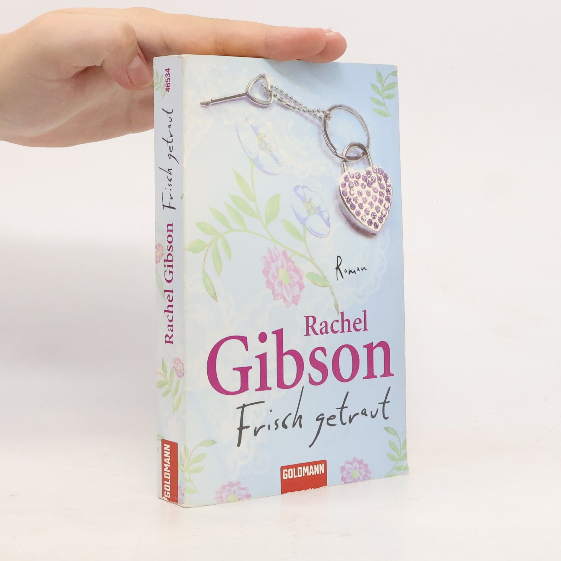 Rachel Gibson Frisch getraut