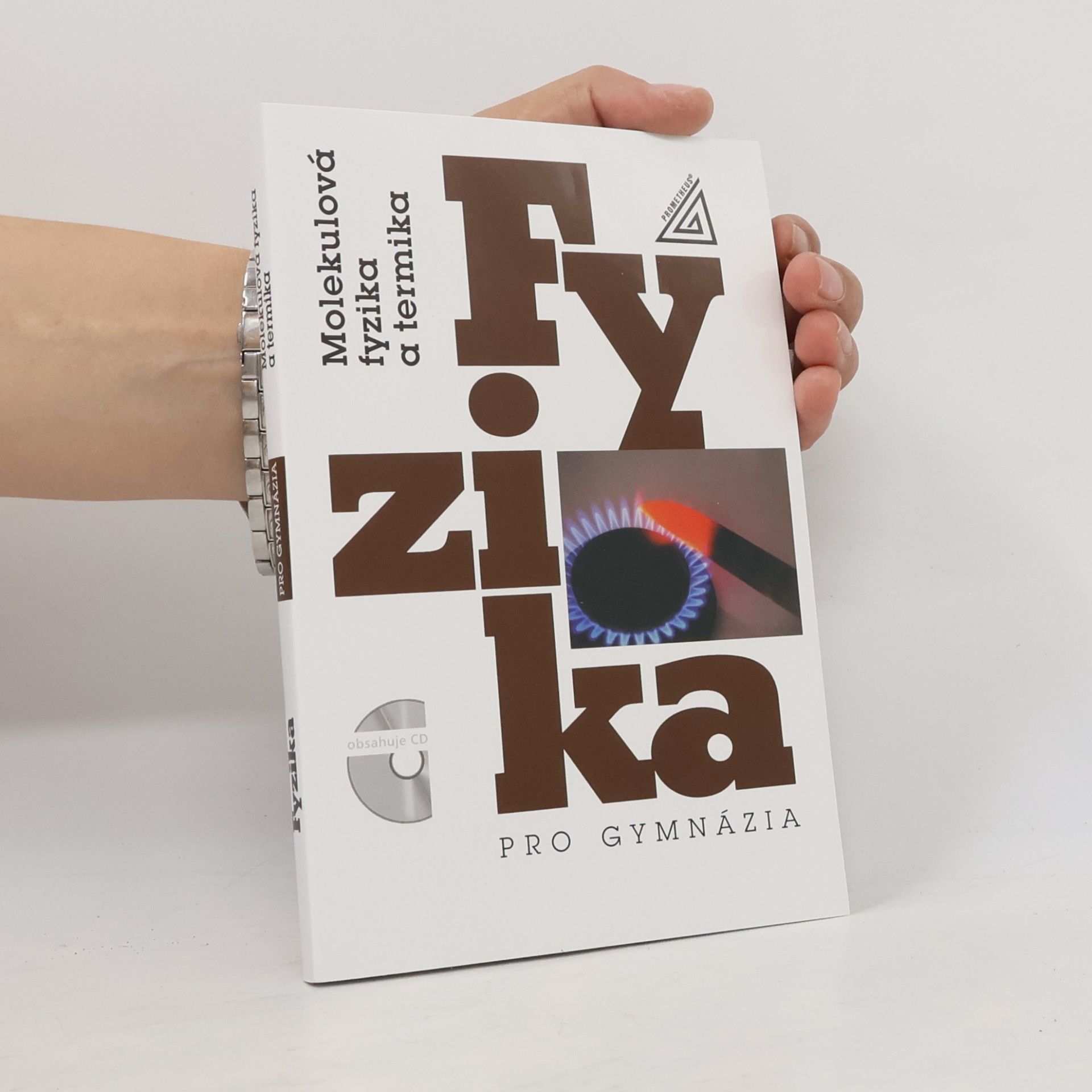 Emanuel Svoboda Molekulová fyzika a termika: Fyzika pro gymnázia