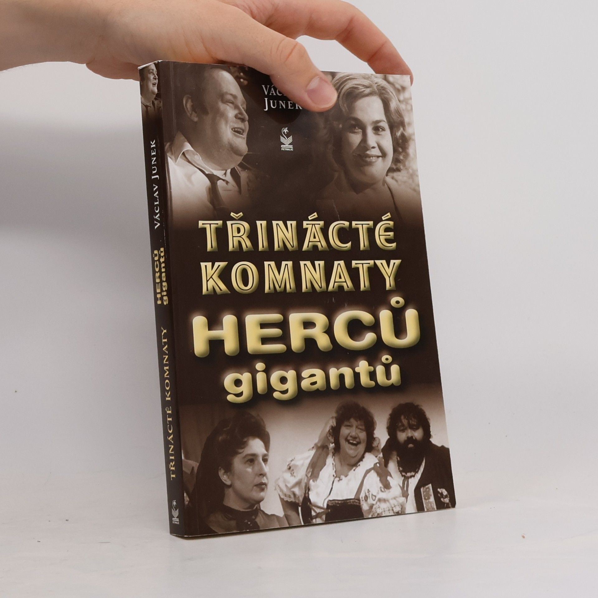 Václav Junek 13. komnaty herců gigantů