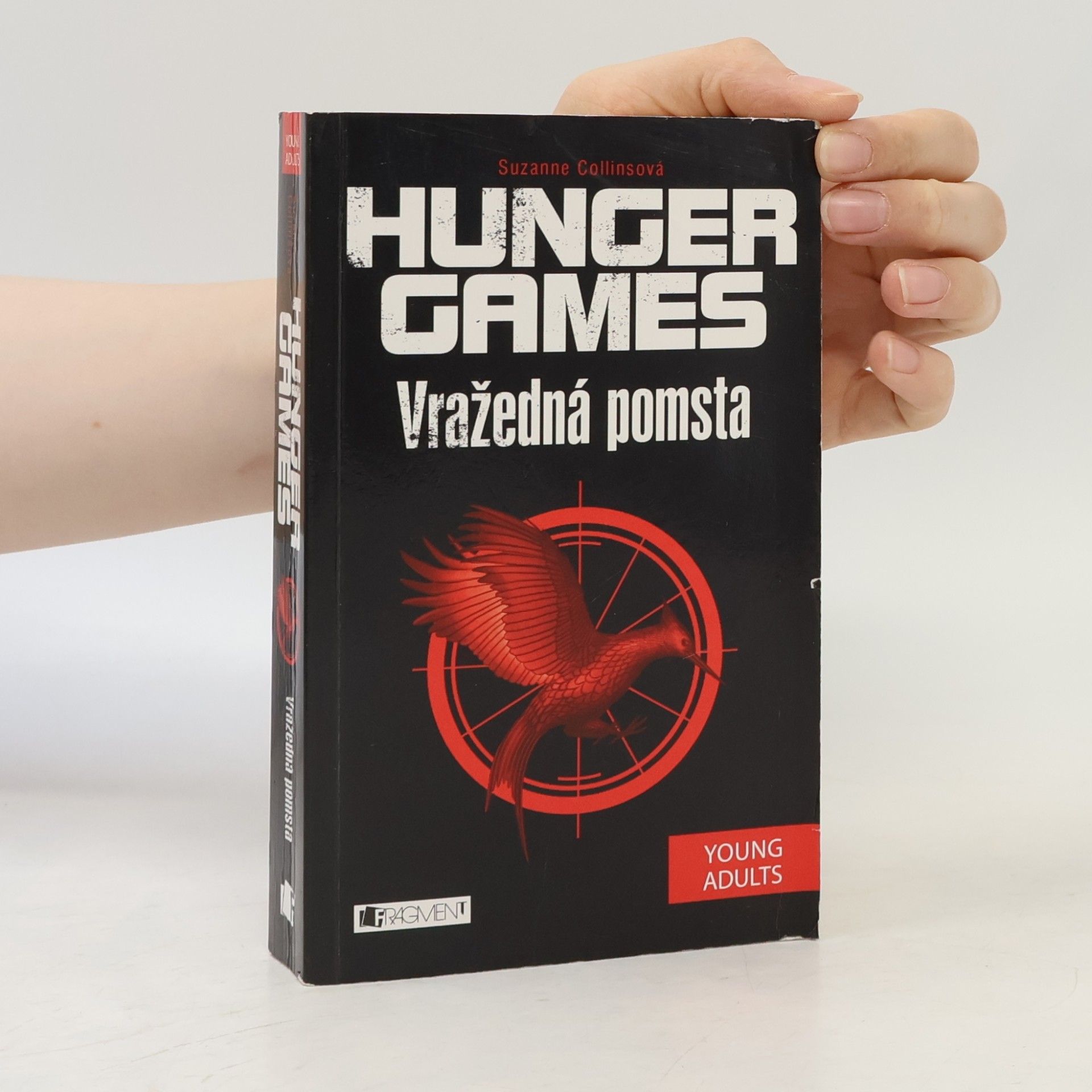 Suzanne Collins Hunger games. Vražedná pomsta