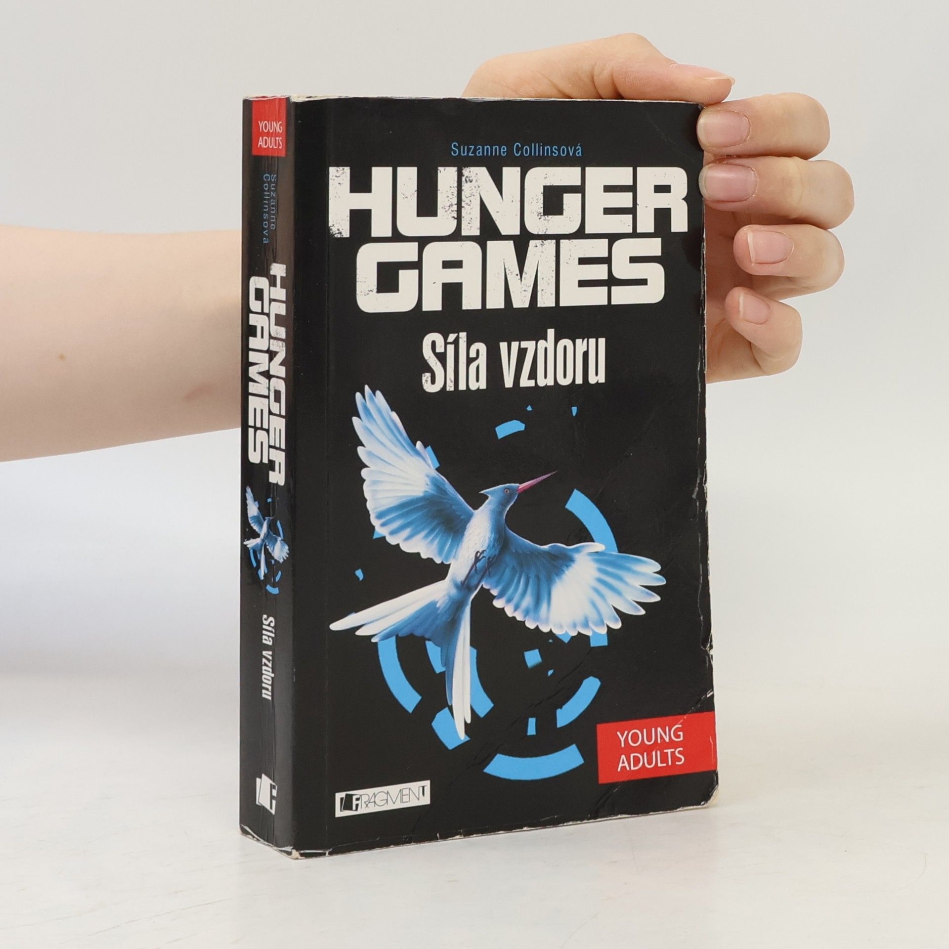 Suzanne Collinsová Hunger Games. Síla vzdoru