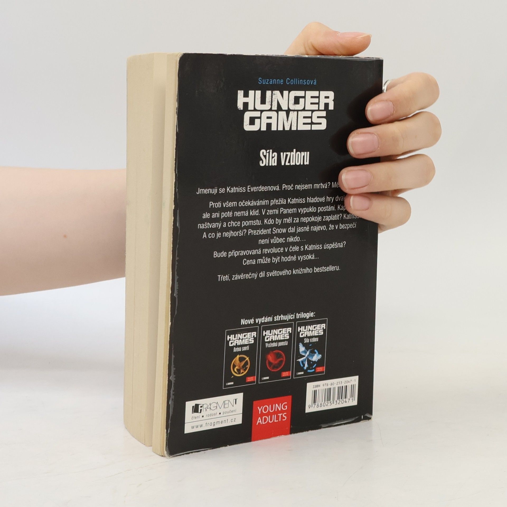Suzanne Collinsová Hunger Games. Síla vzdoru