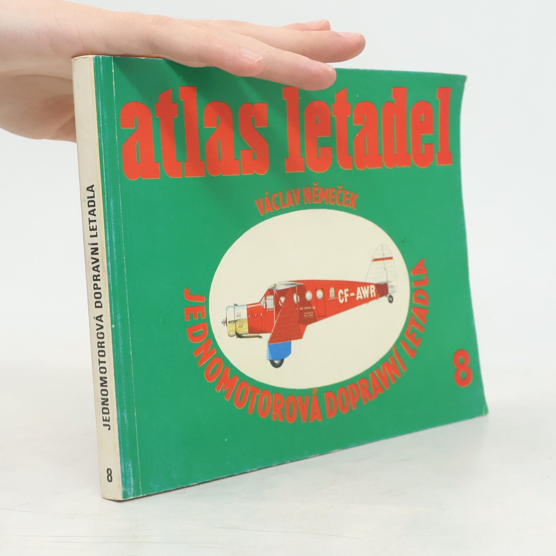 Václav Němeček Atlas letadel. Jednomotorová dopravní letadla