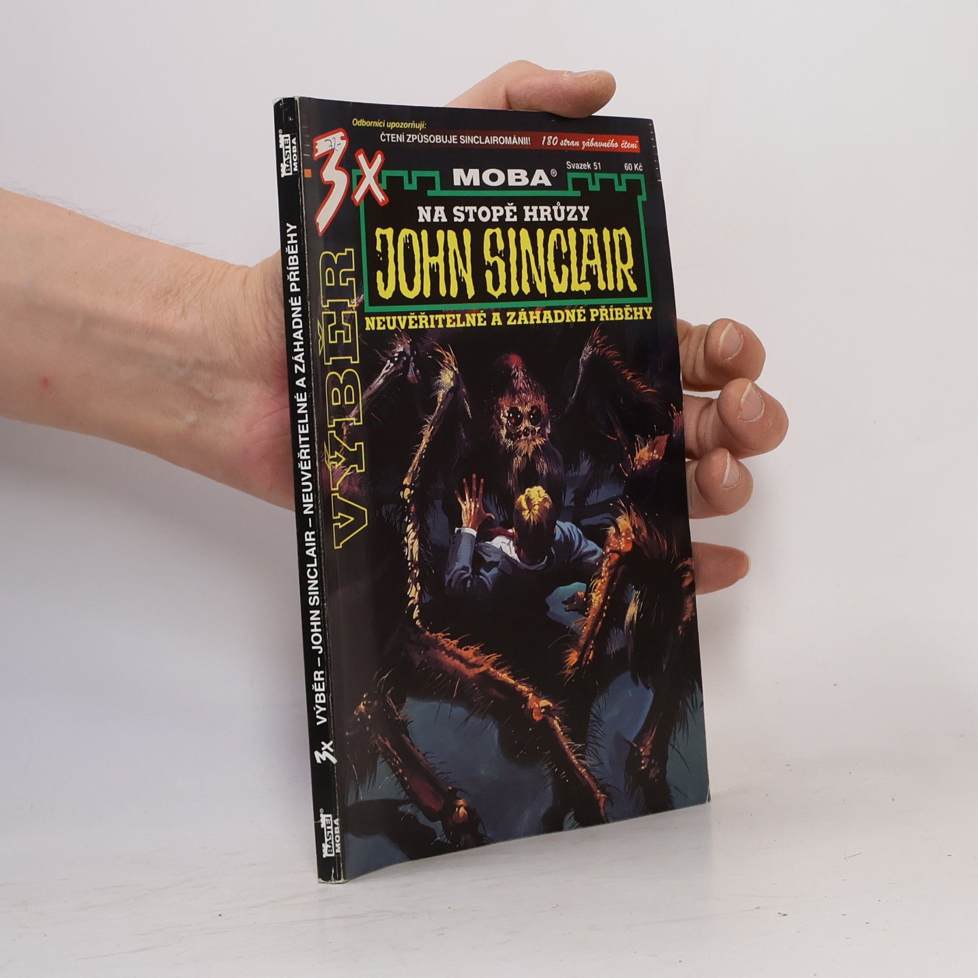 John Sinclair Na stopě hrůzy. 3x neuvěřitelné a záhadné příběhy 51