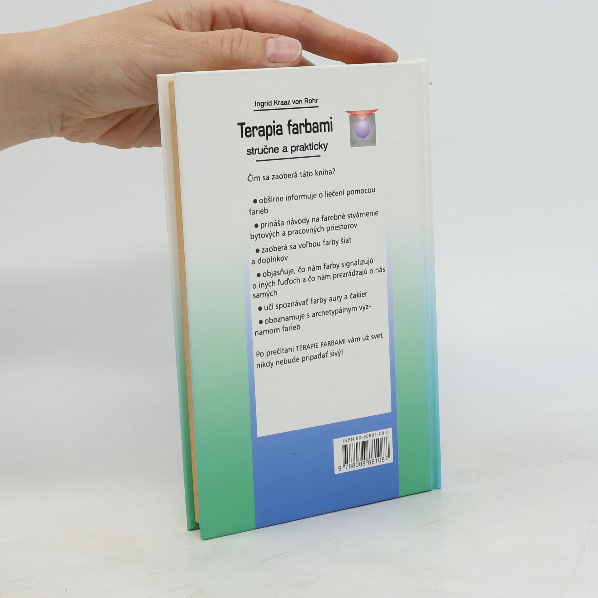 Ingrid Kraaz von Rohr Terapia farbami stručne a prakticky