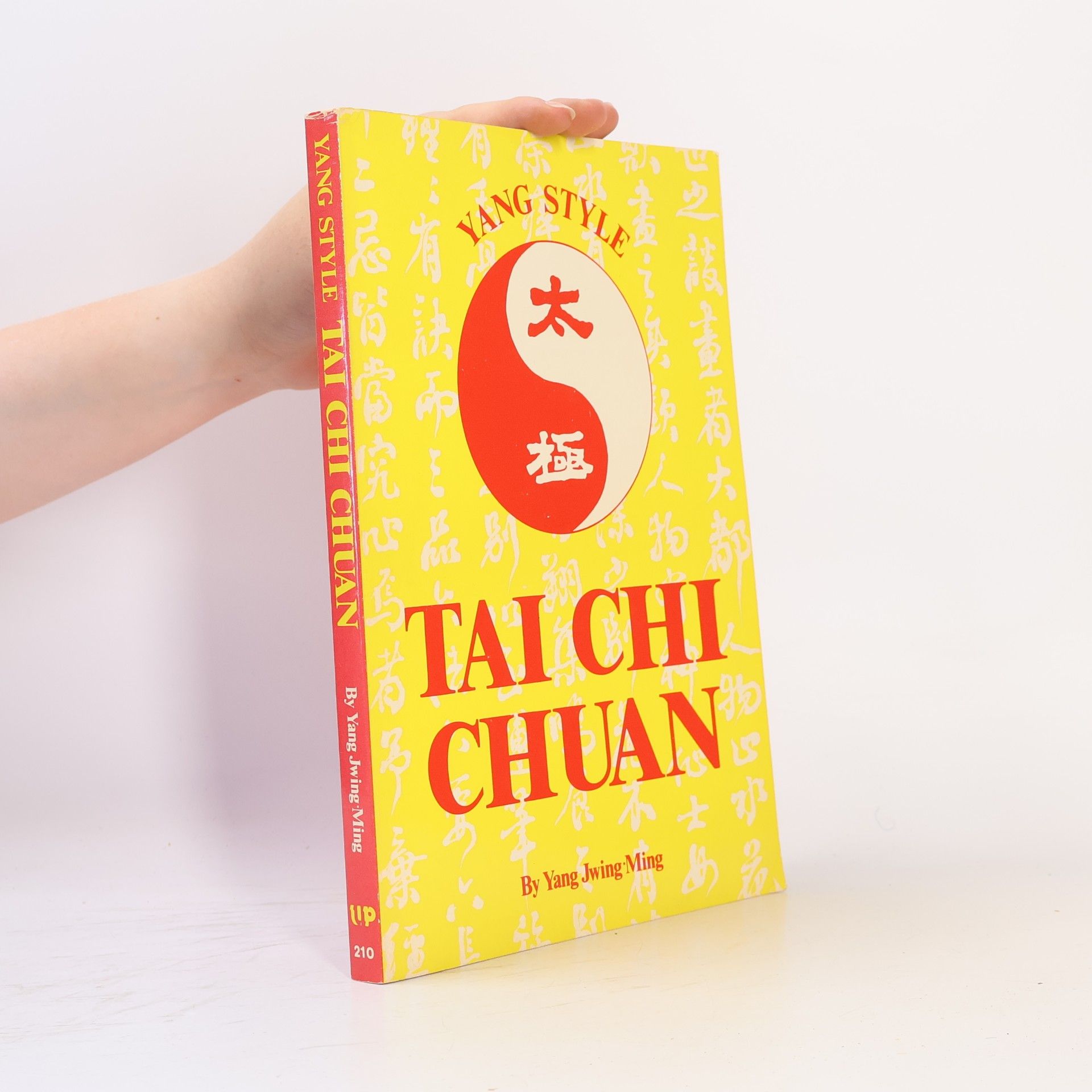 Yang Jwing-ming Yang Style Tai Chi Chuan