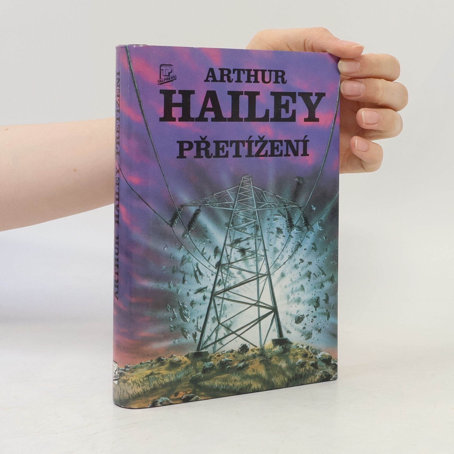Arthur Hailey Přetížení