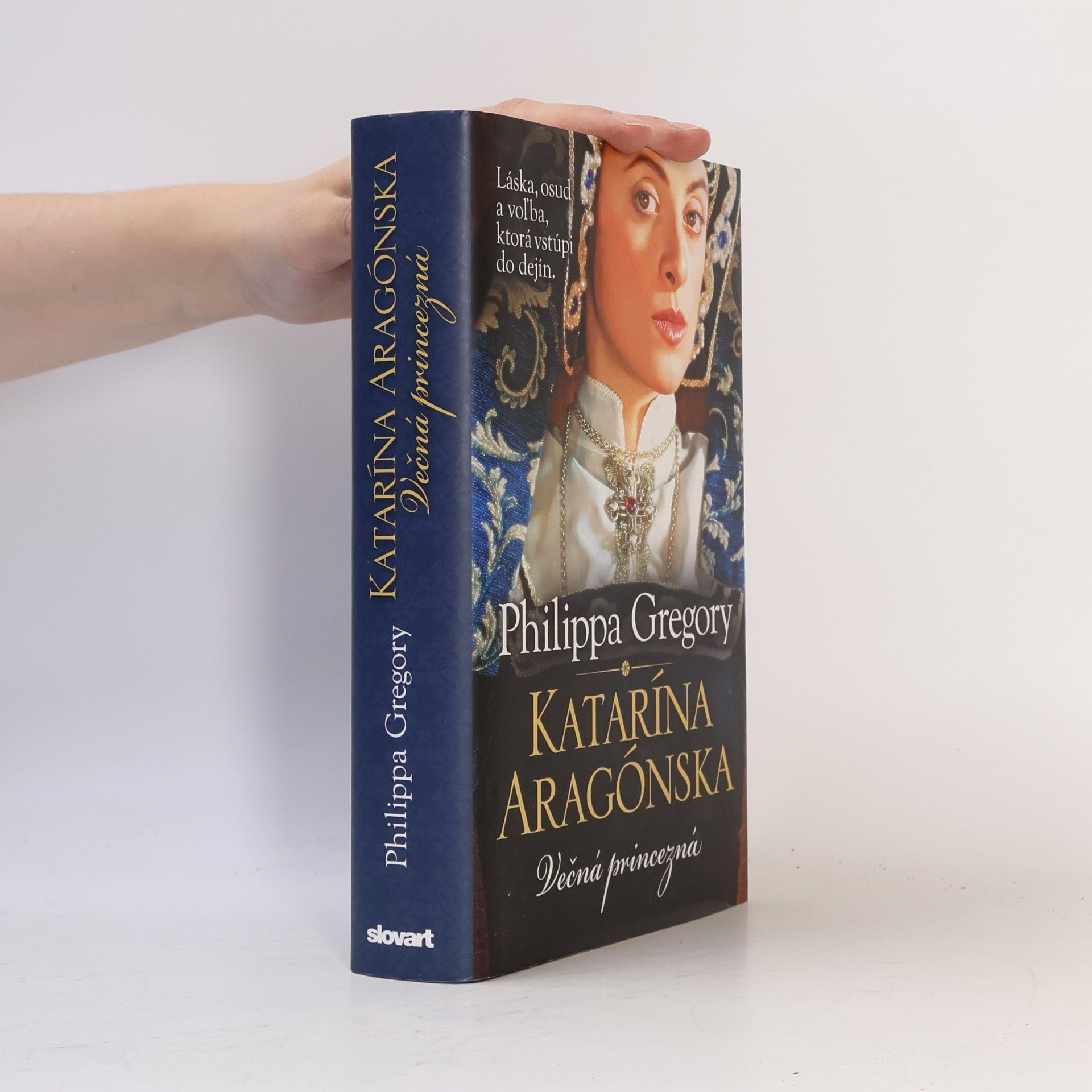 Philippa Gregory Katarína Aragónska - Večná princezná