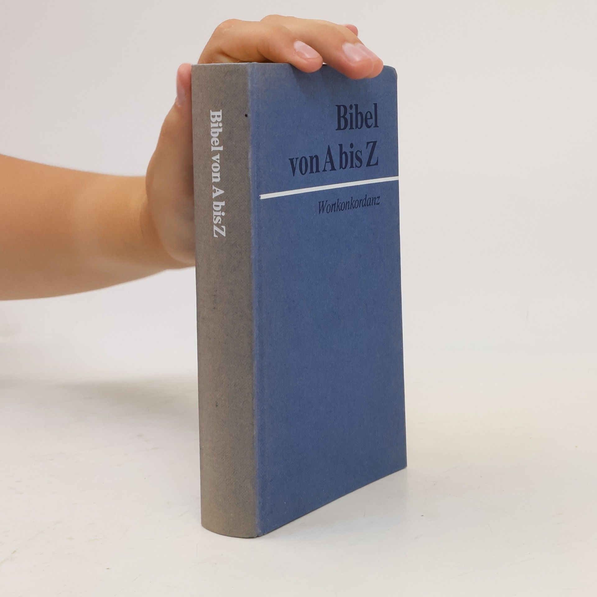 Autorenkollektiv Bibel von A bis Z